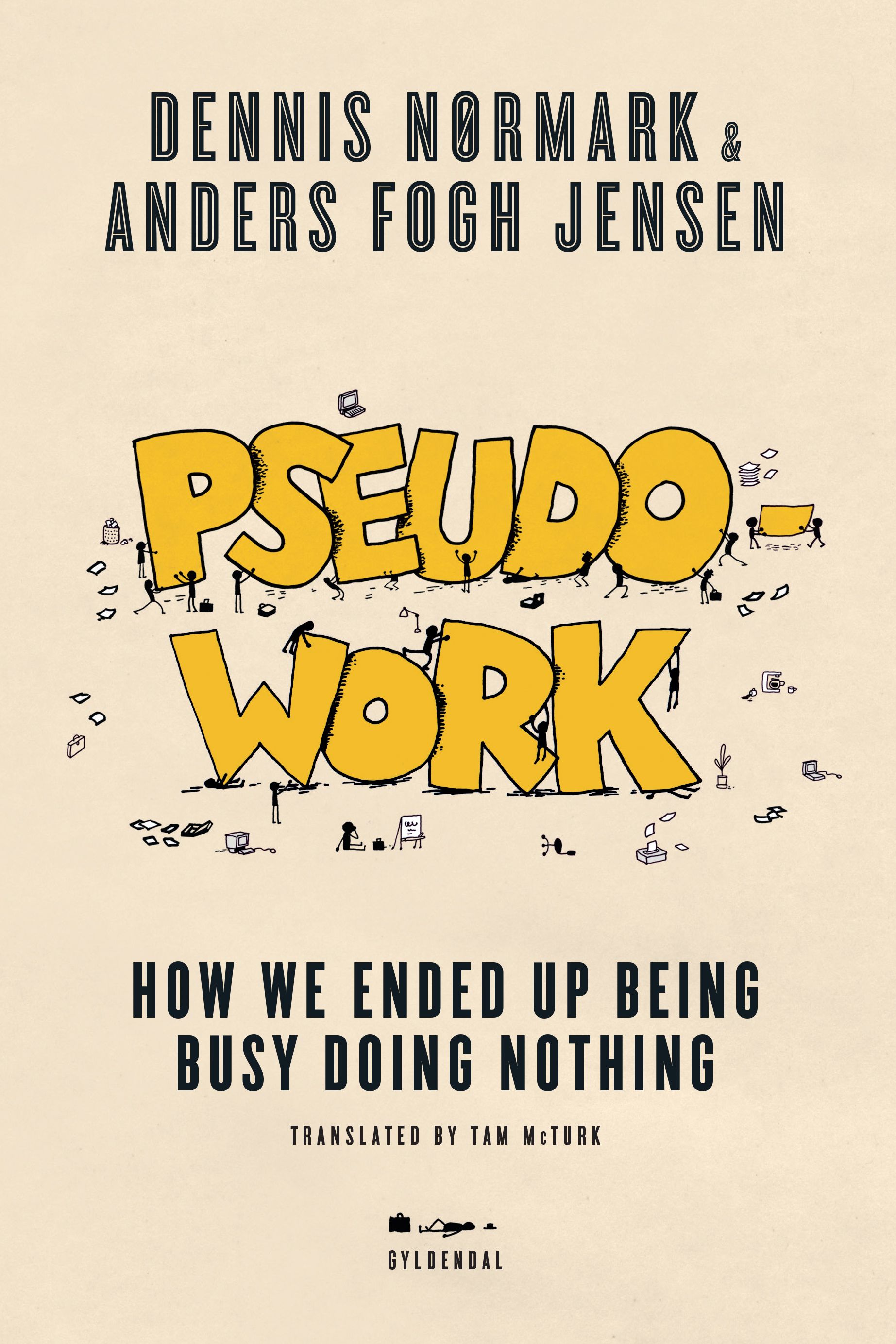Pseudowork, eBook by Anders Fogh Jensen, Dennis Nørmark