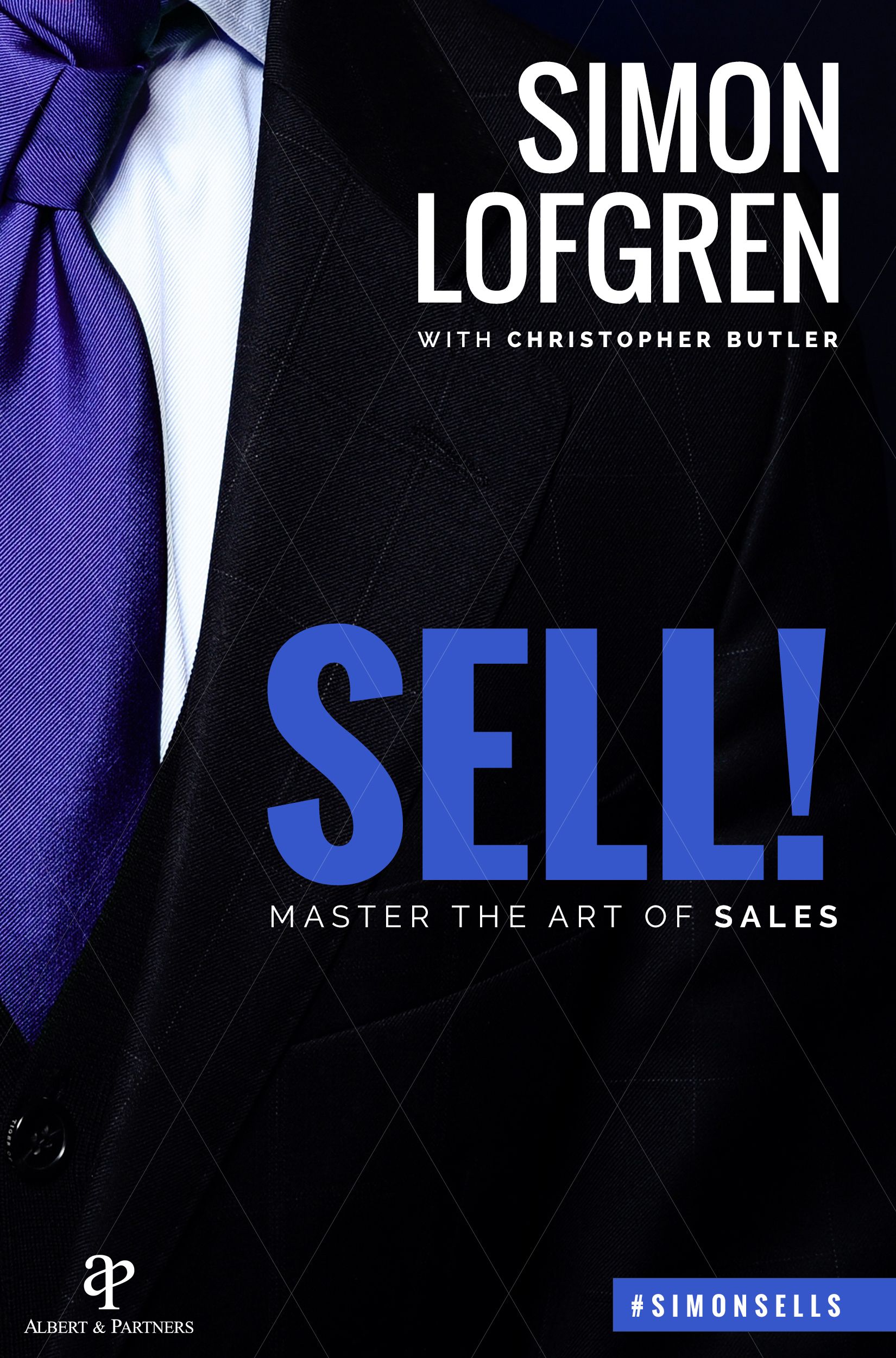 SELL! : Master the Art of Sales, eBook by Simon Löfgren