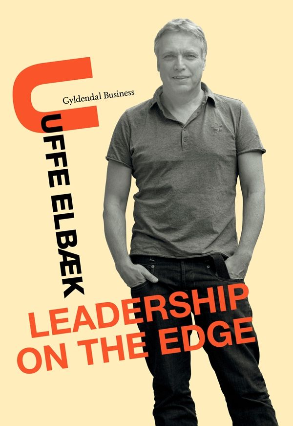 Leadership on the Edge, eBook by Uffe Elbæk