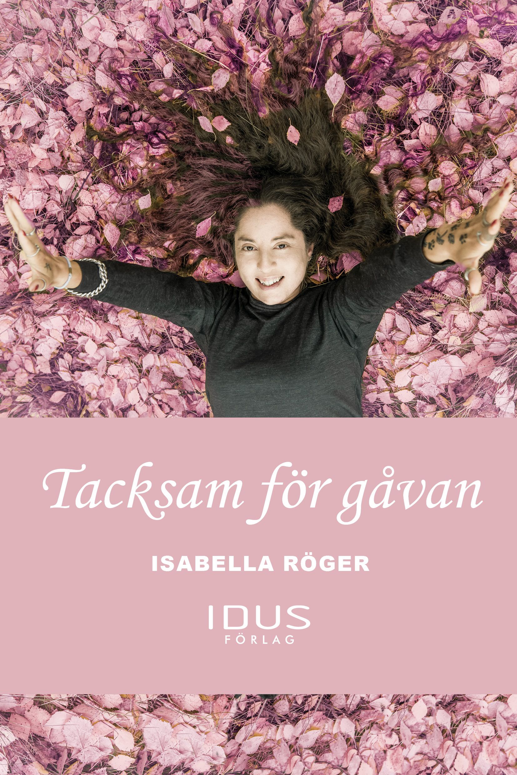 Tacksam för gåvan , e-bog af Mikael Elmegren, Isabella Röger