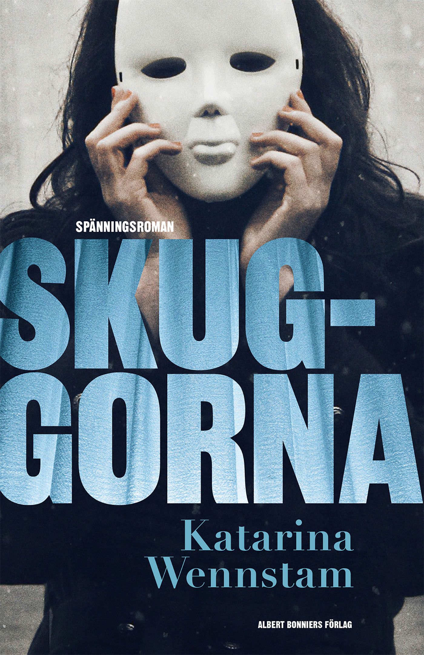 Skuggorna, eBook by Katarina Wennstam
