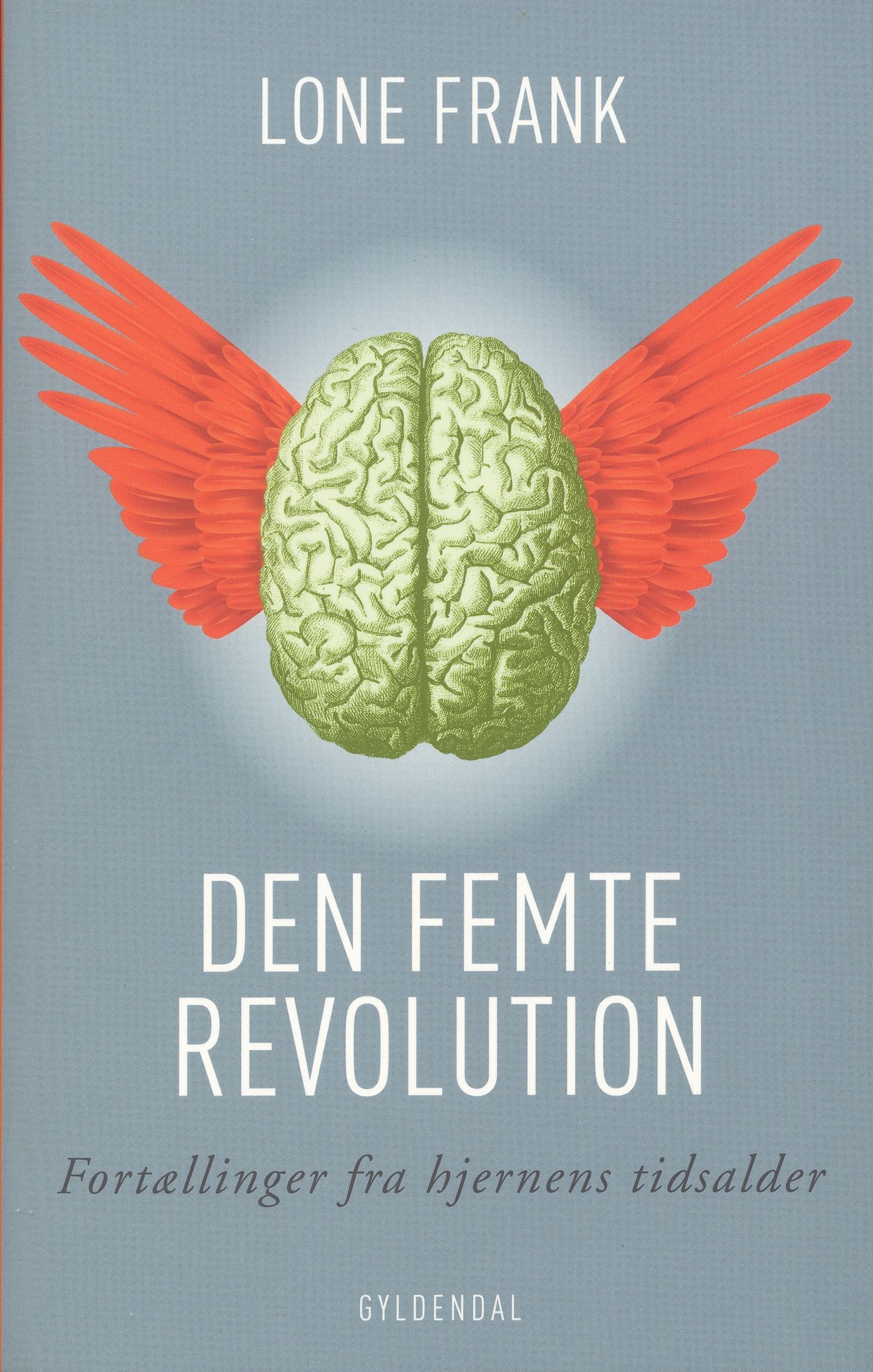 Den femte revolution, e-bog af Lone Frank