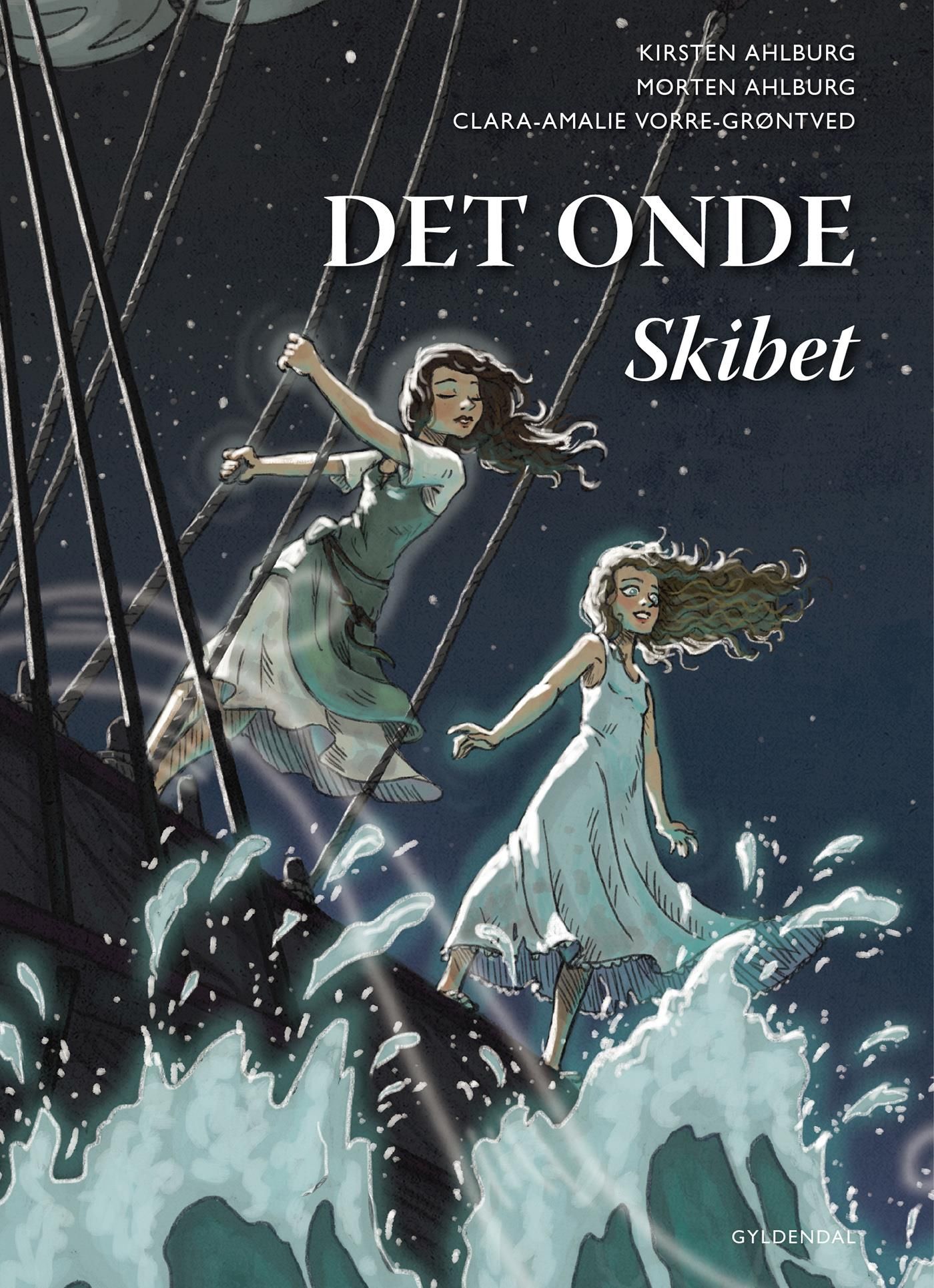 Det Onde. Skibet, e-bok av Kirsten Ahlburg, Morten Ahlburg, Clara-Amalie Vorre-Grøntved