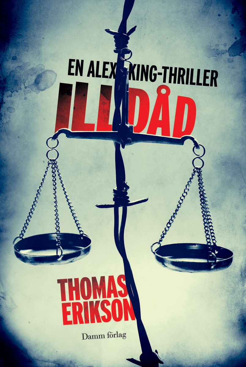 Illdåd, e-bok av Thomas Erikson