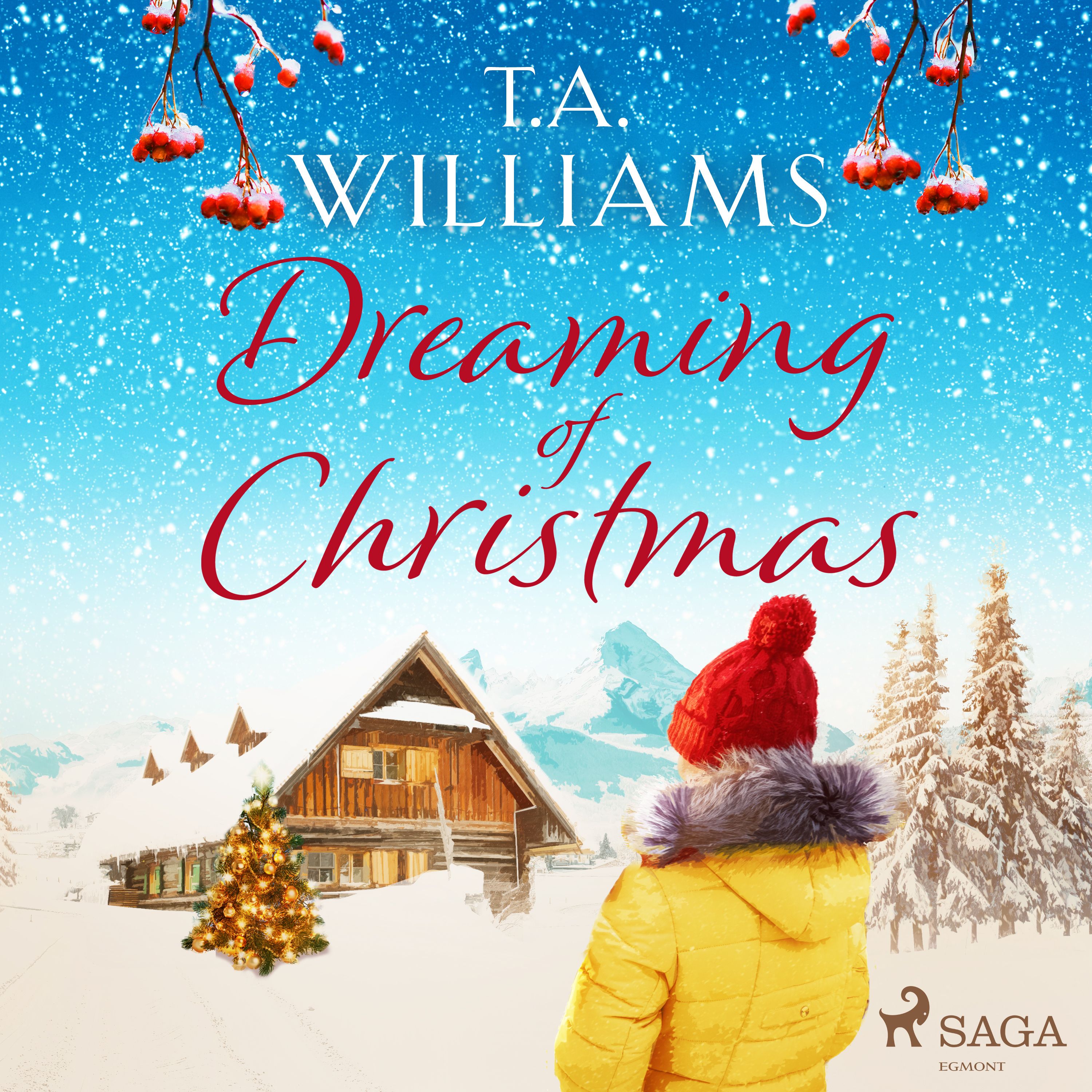 Dreaming of Christmas, audiobook by T.A. Williams