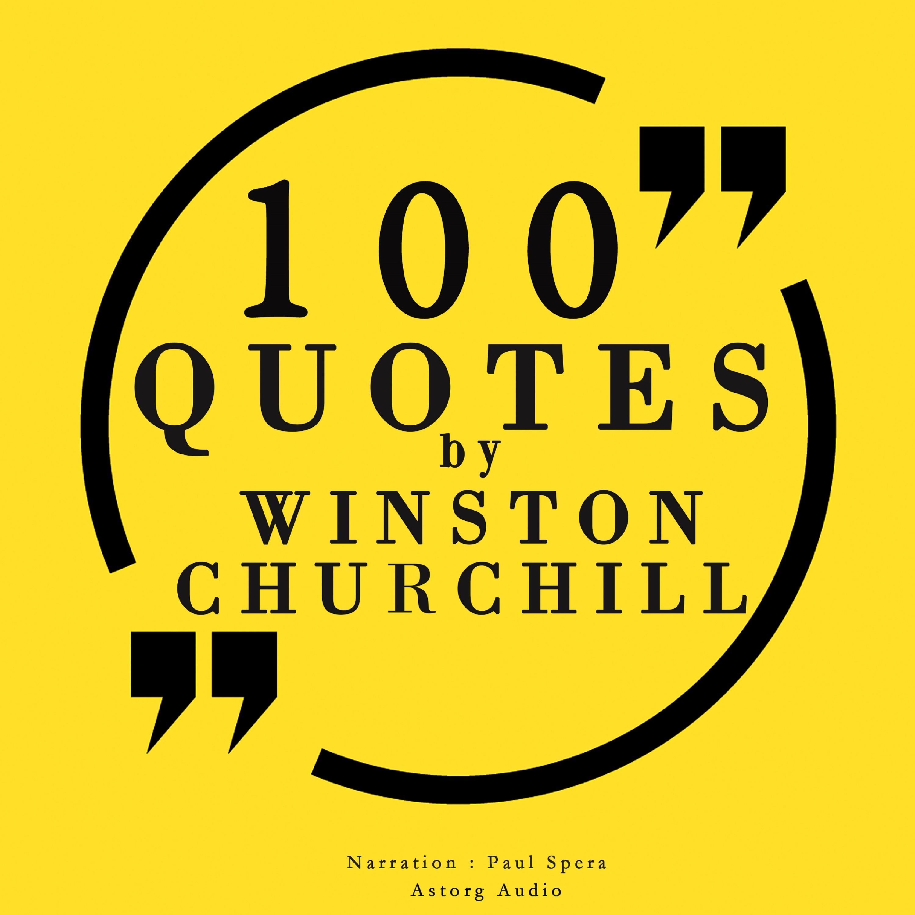100 Quotes by Winston Churchill, ljudbok av Winston Churchill
