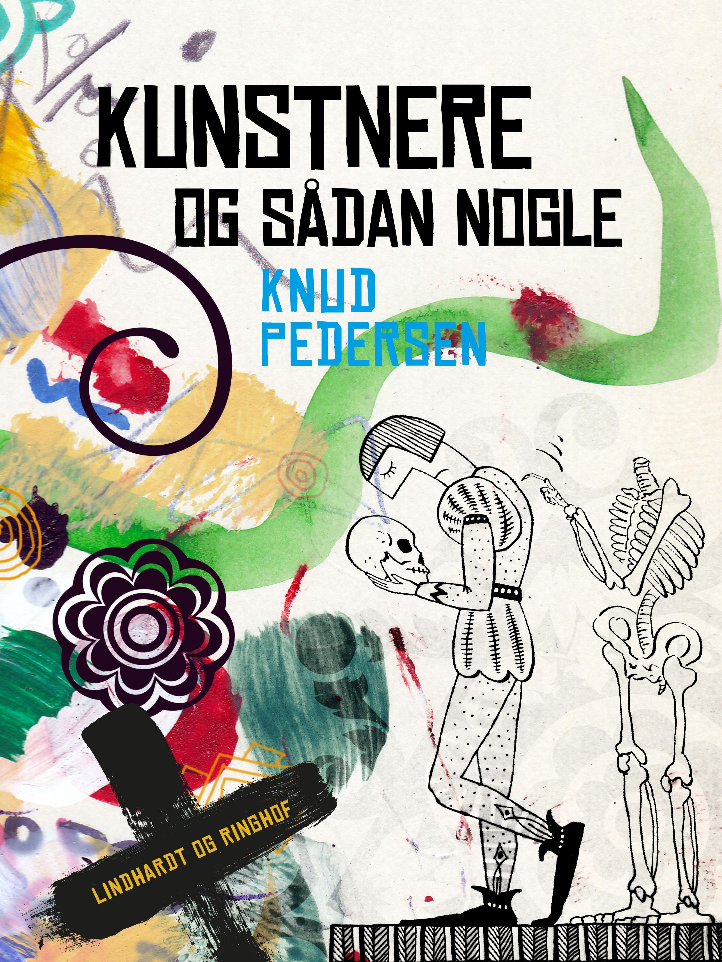 Kunstnere og sådan nogle, e-bog af Knud Pedersen