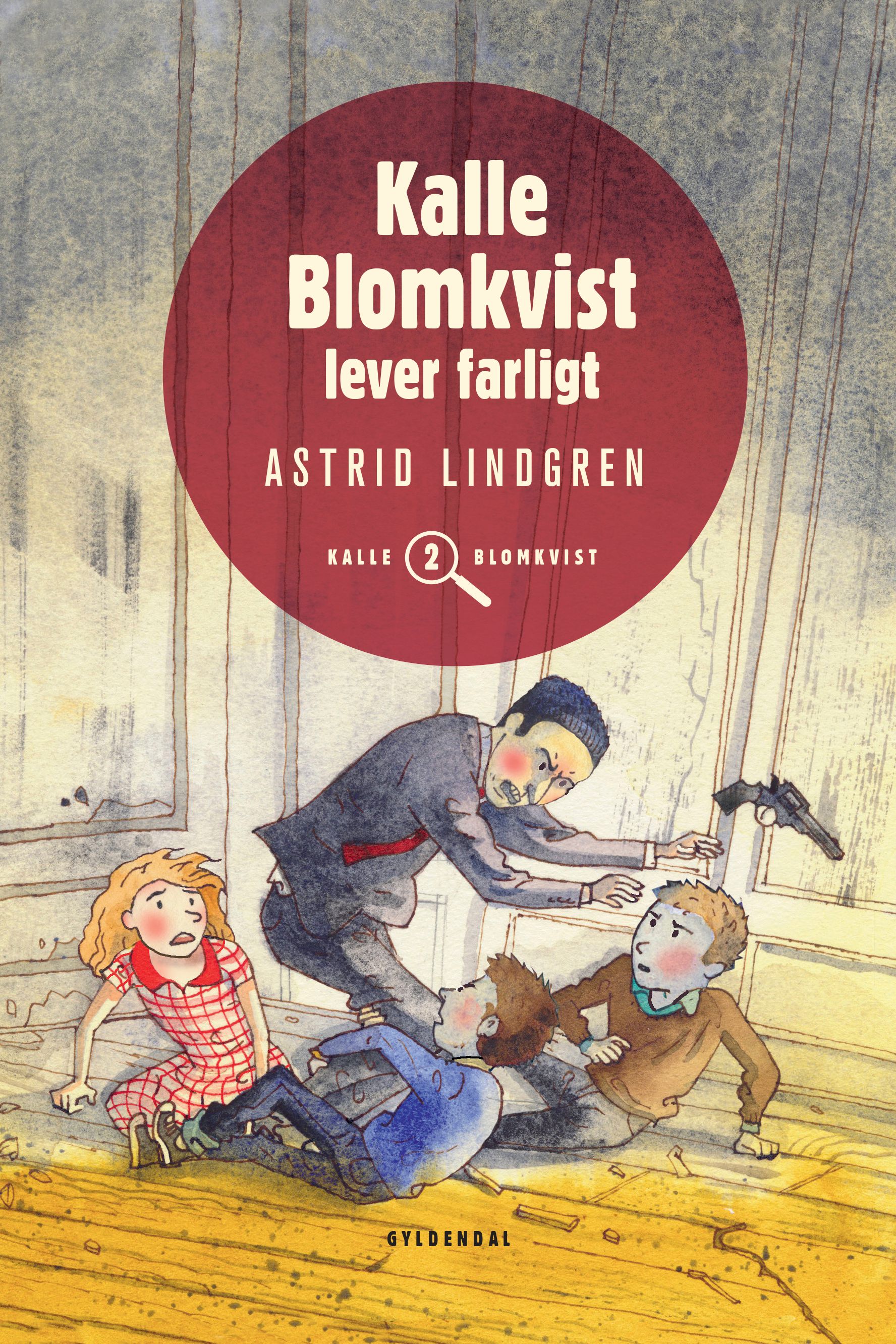 Kalle Blomkvist lever farligt, e-bog af Astrid Lindgren