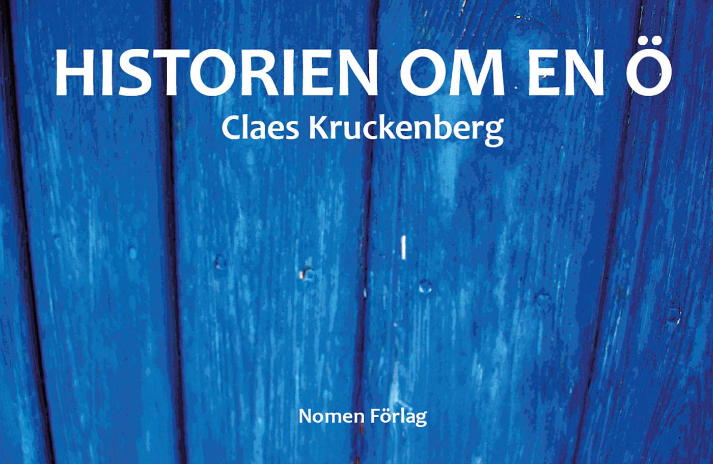 Historien om en ö, e-bok av Claes Kruckenberg