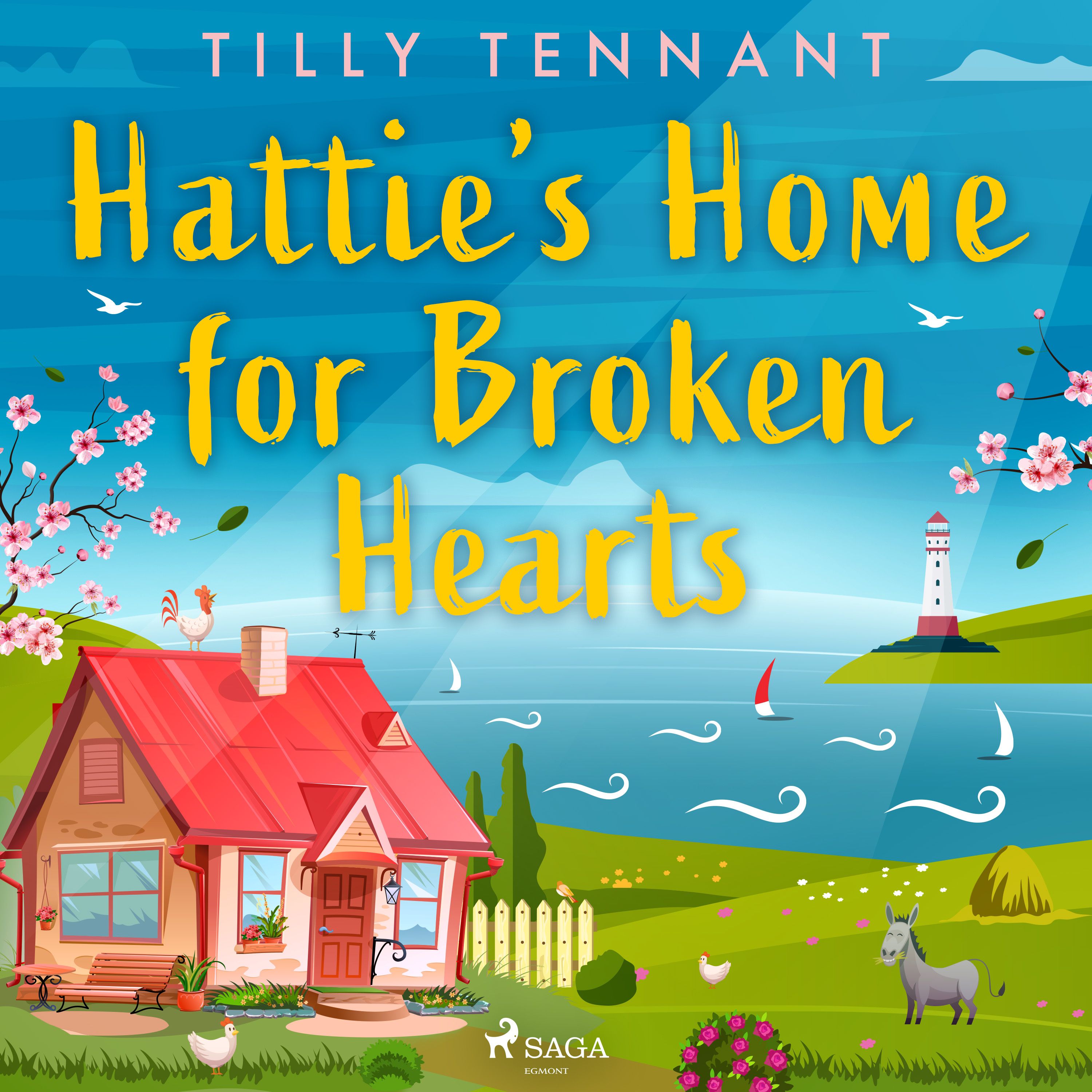 Hattie's Home for Broken Hearts, audiobook by Tilly Tennant