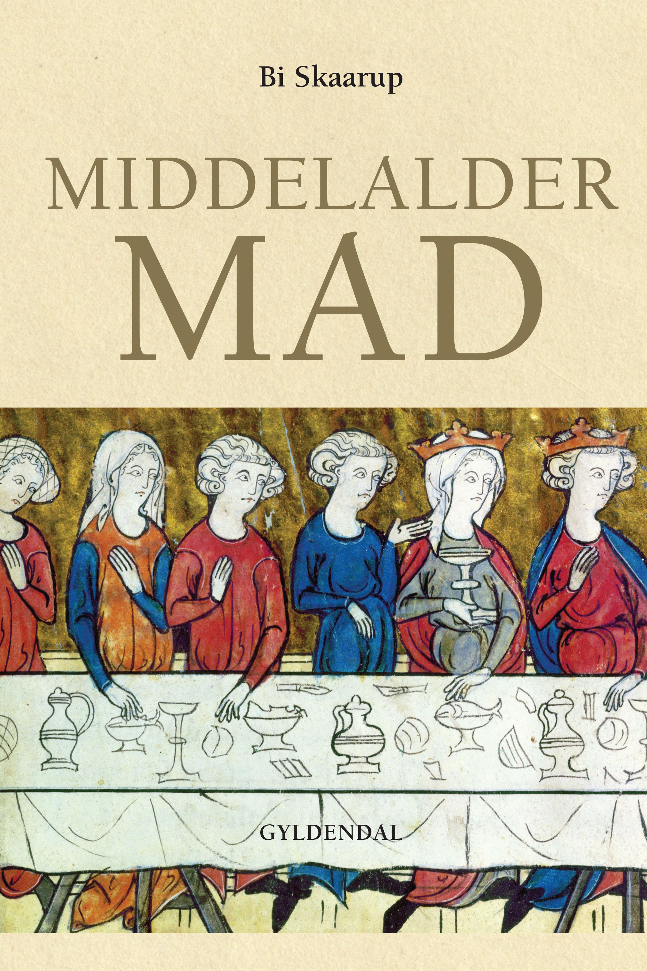 Middelaldermad, e-bog af Bi Skaarup