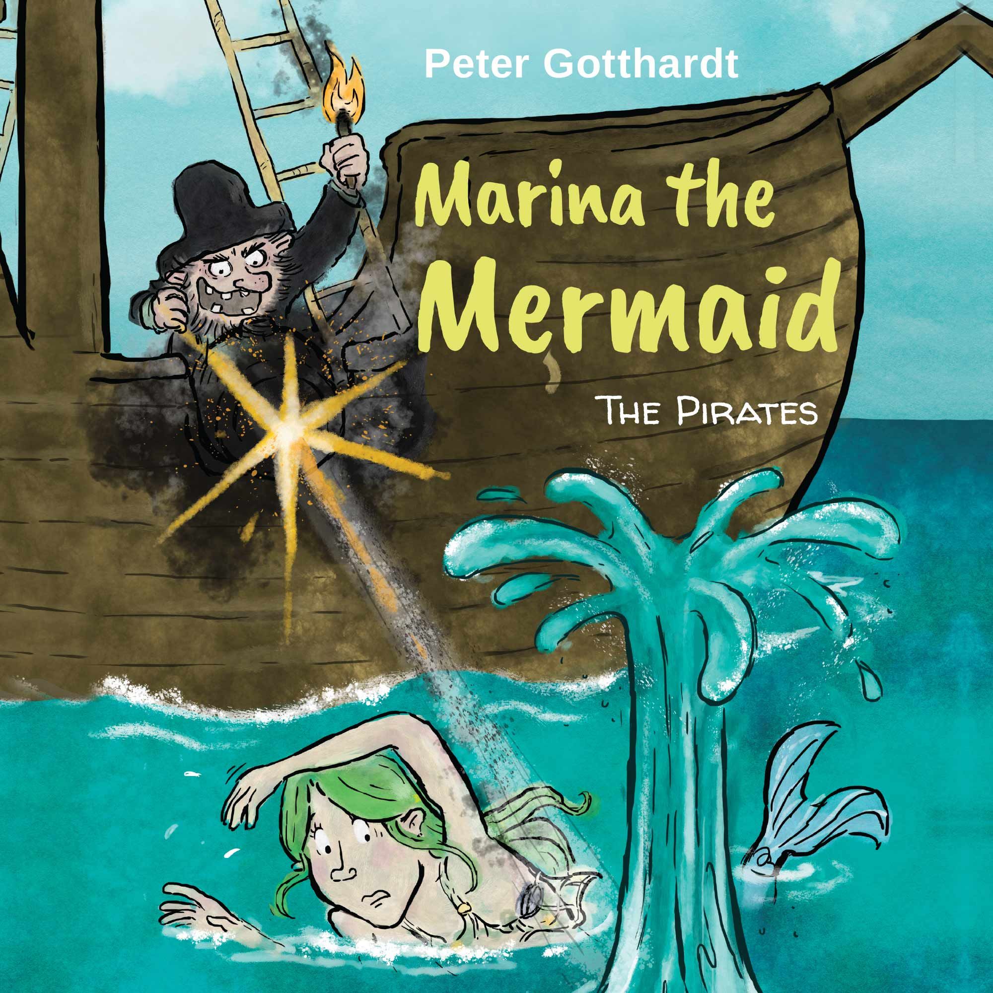 Marina the Mermaid #3: The Pirates, audiobook by Peter Gotthardt
