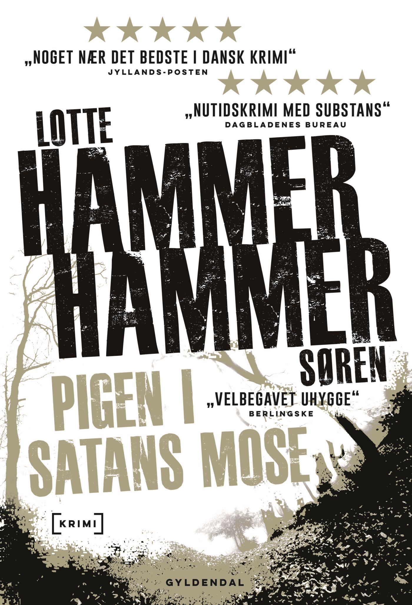 Pigen i Satans Mose, lydbog af Lotte og Søren Hammer