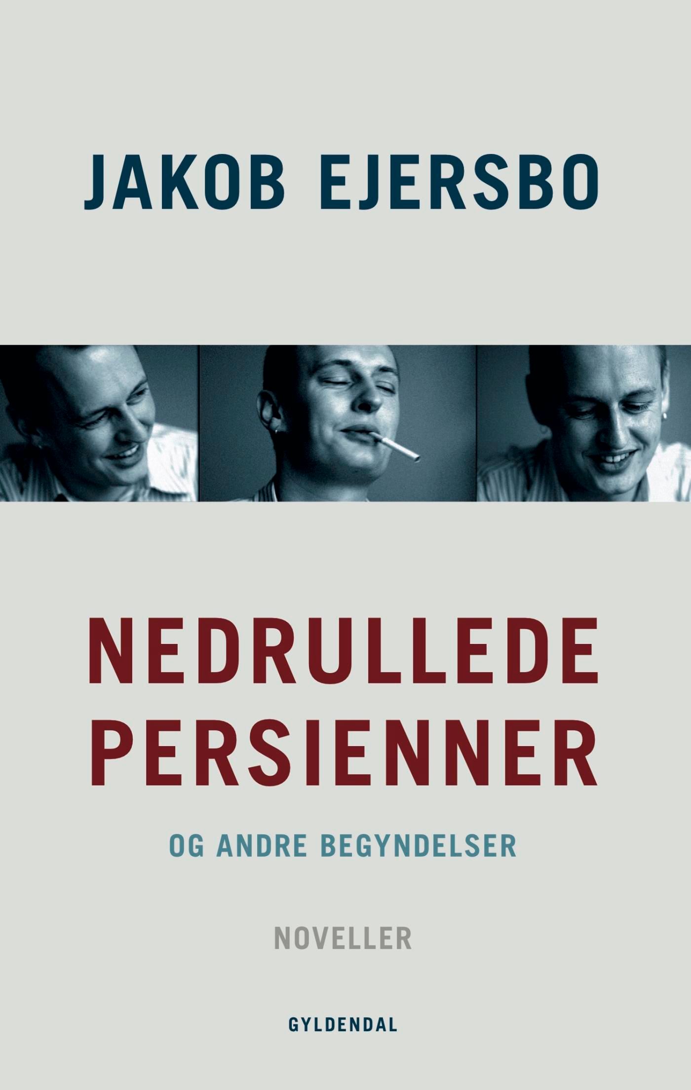 Nedrullede persienner, e-bog af Jakob Ejersbo