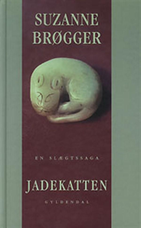 Jadekatten. En slægtssaga, audiobook by Suzanne Brøgger