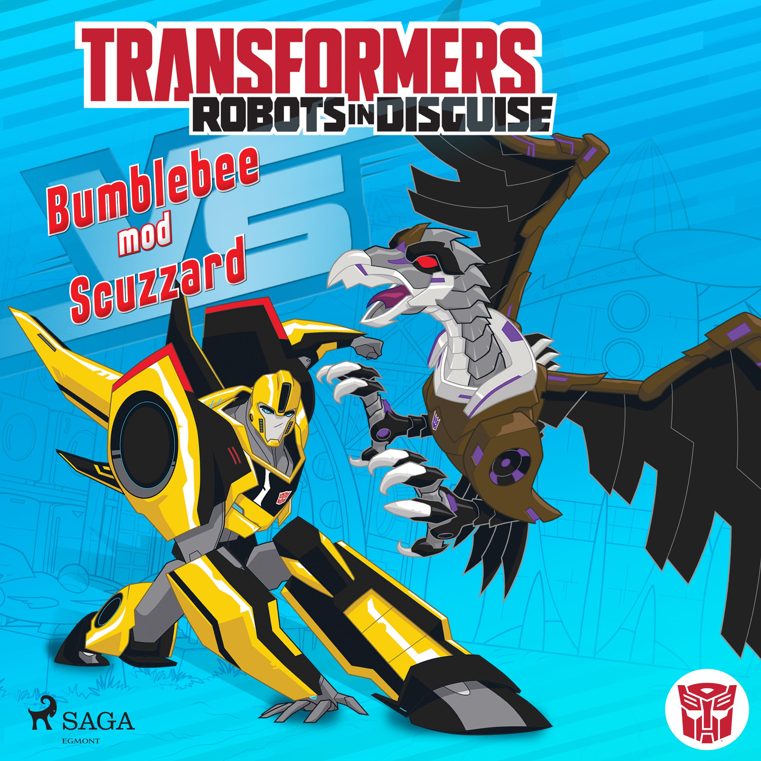 Transformers - Robots in Disguise - Bumblebee mod Scuzzard, ljudbok av John Sazaklis