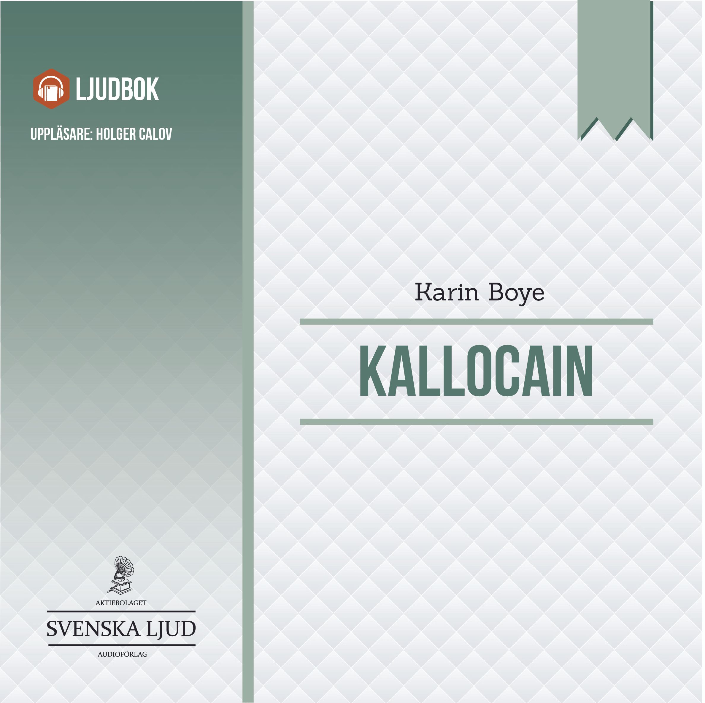 Kallocain, audiobook by Karin Boye