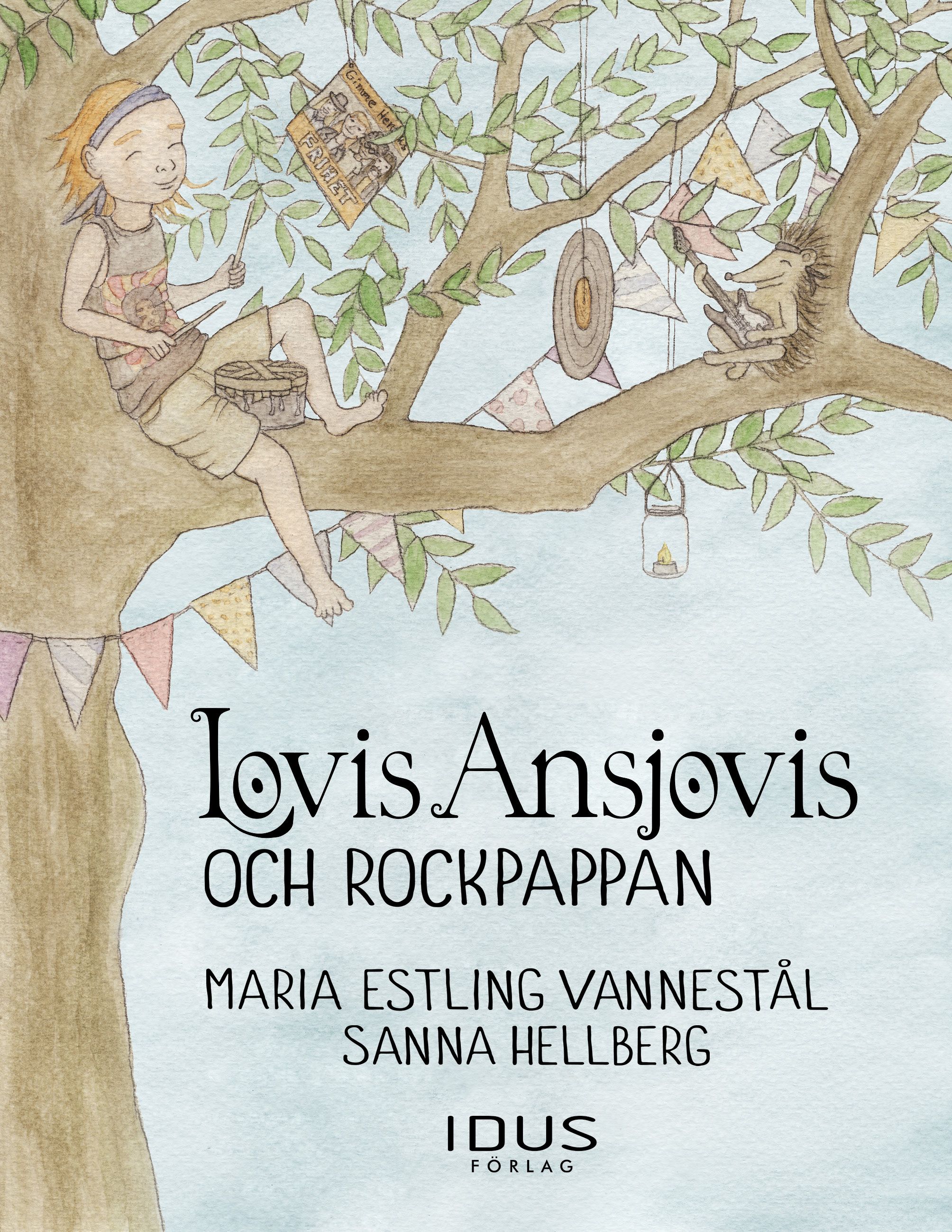 Lovis Ansjovis och rockpappan, e-bog af Maria Estling Vannestål