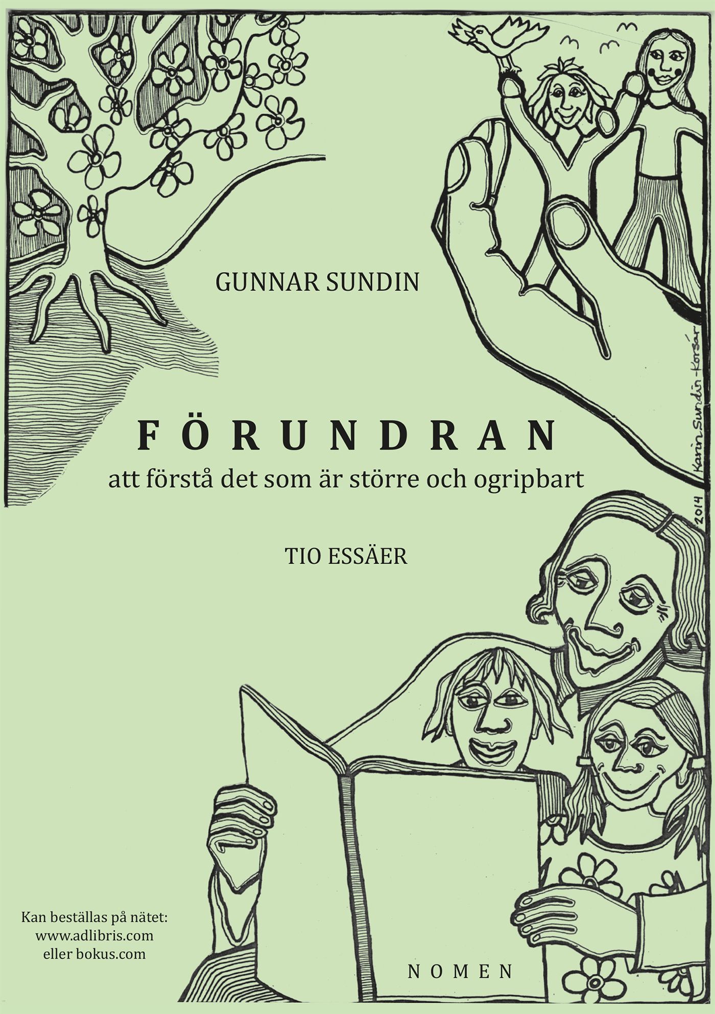 FÖRUNDRAN att förstå det som är större och ogripbart, e-bok av Gunnar Sundin