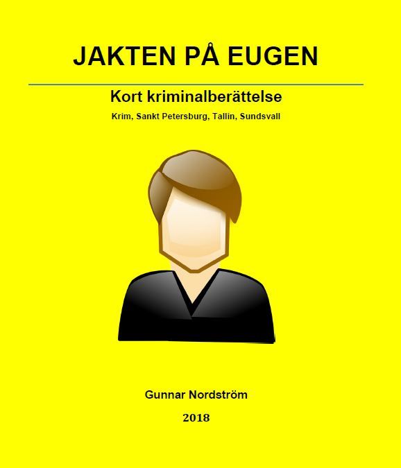 Jakten på Eugen, e-bok av Gunnar Nordström