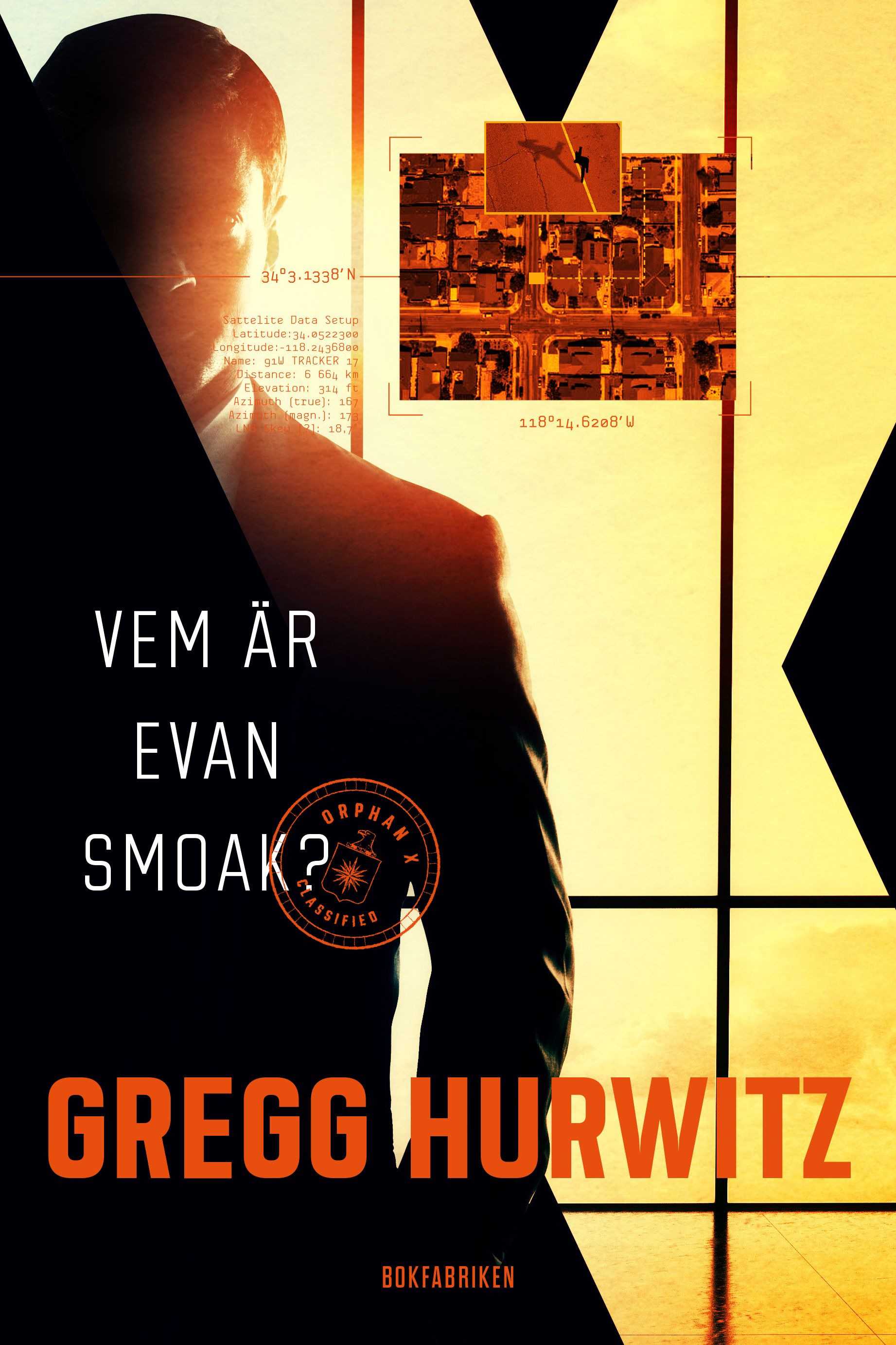 Vem är Evan Smoak?, eBook by Gregg Hurwitz