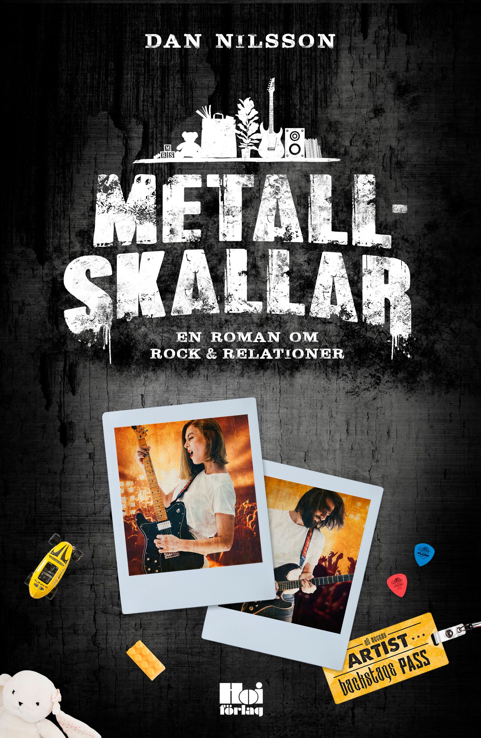Metallskallar : en roman om rock & relationer, e-bok av Dan Nilsson