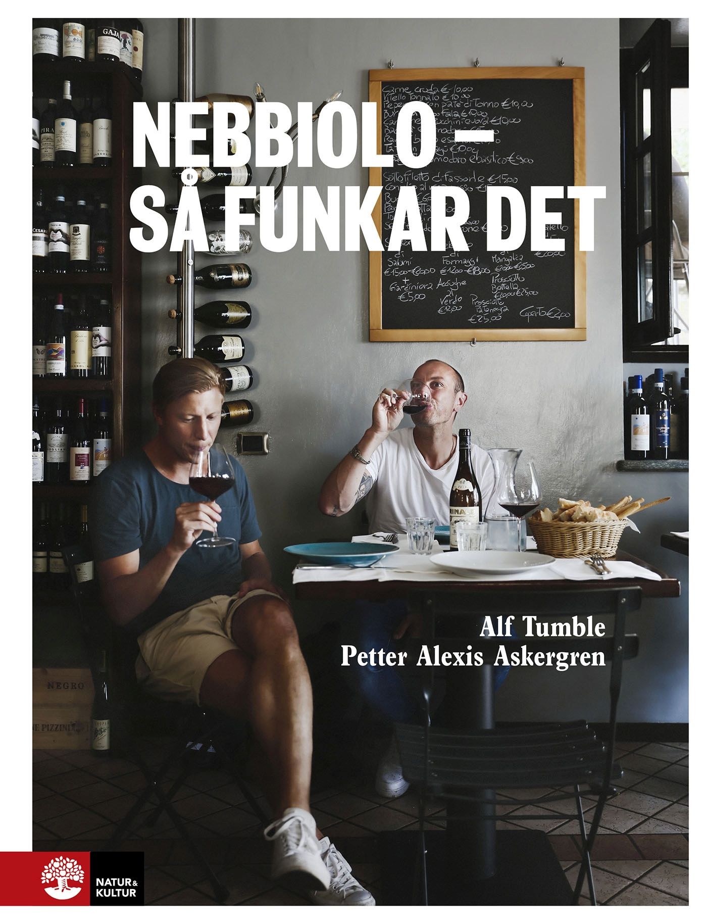 Nebbiolo - så funkar det, e-bok av Petter Alexis Askergren, Alf Tumble