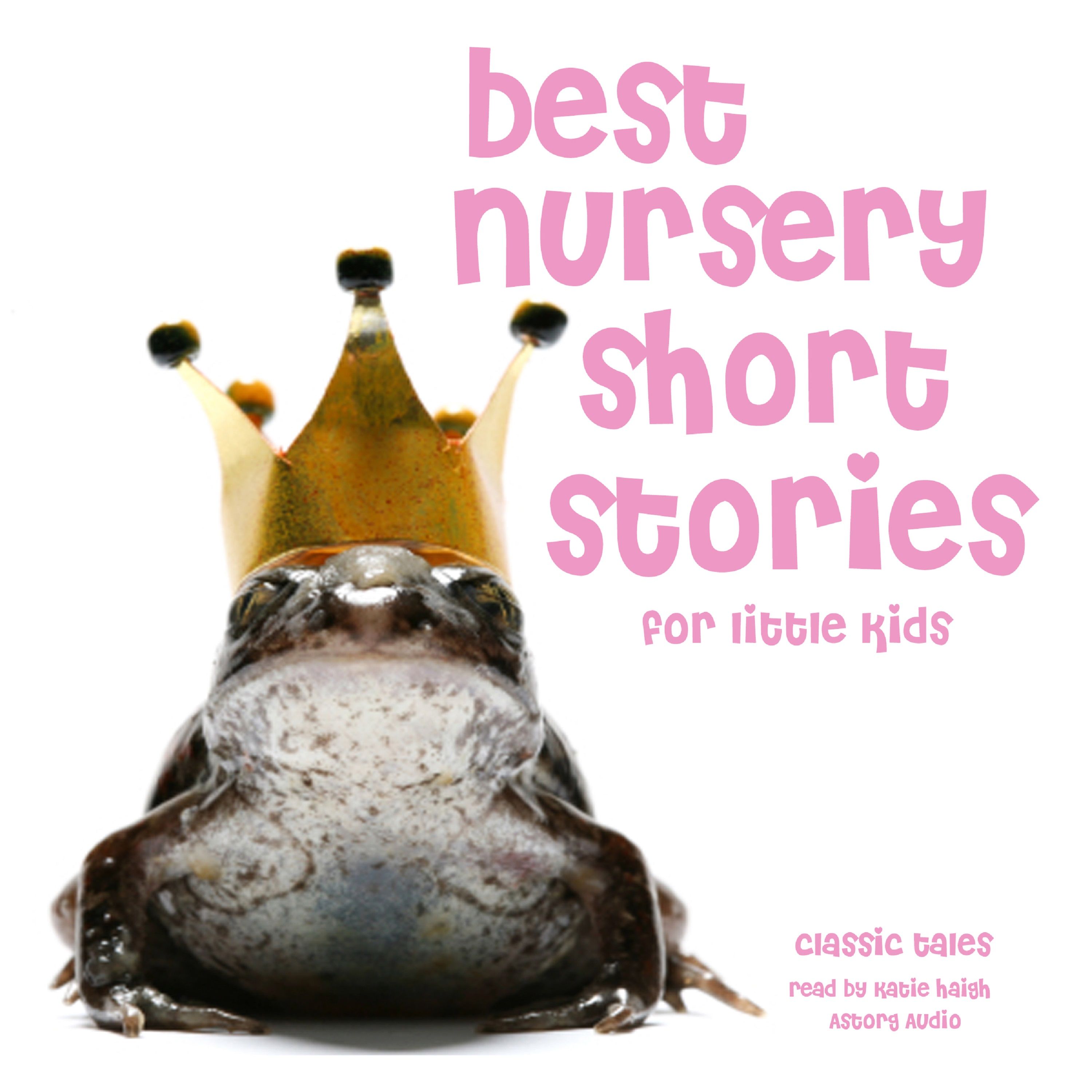 Best Nursery Short Stories, audiobook by Hans Christian Andersen, Brothers Grimm, Charles Perrault