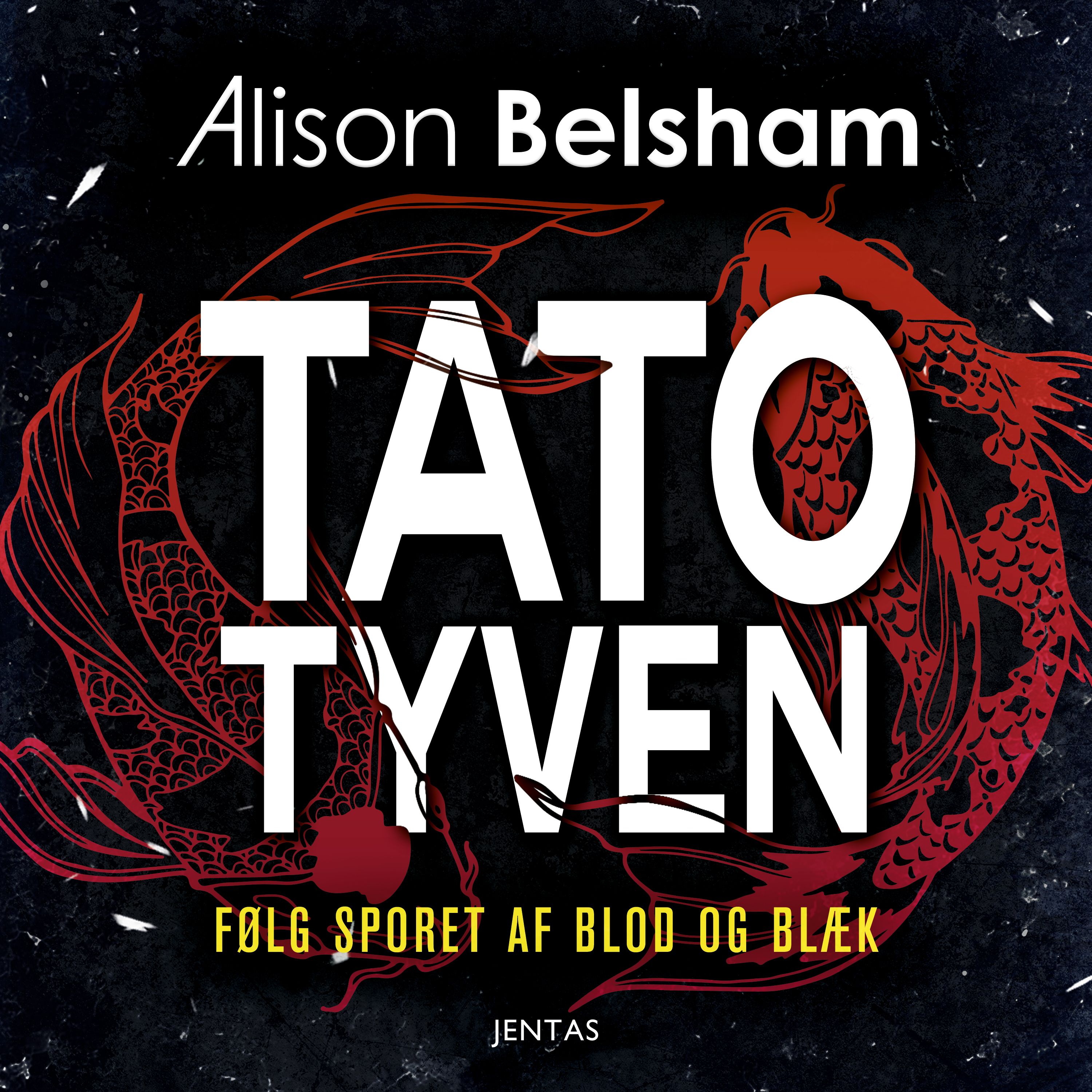 Tatotyven, lydbog af Alison Belsham