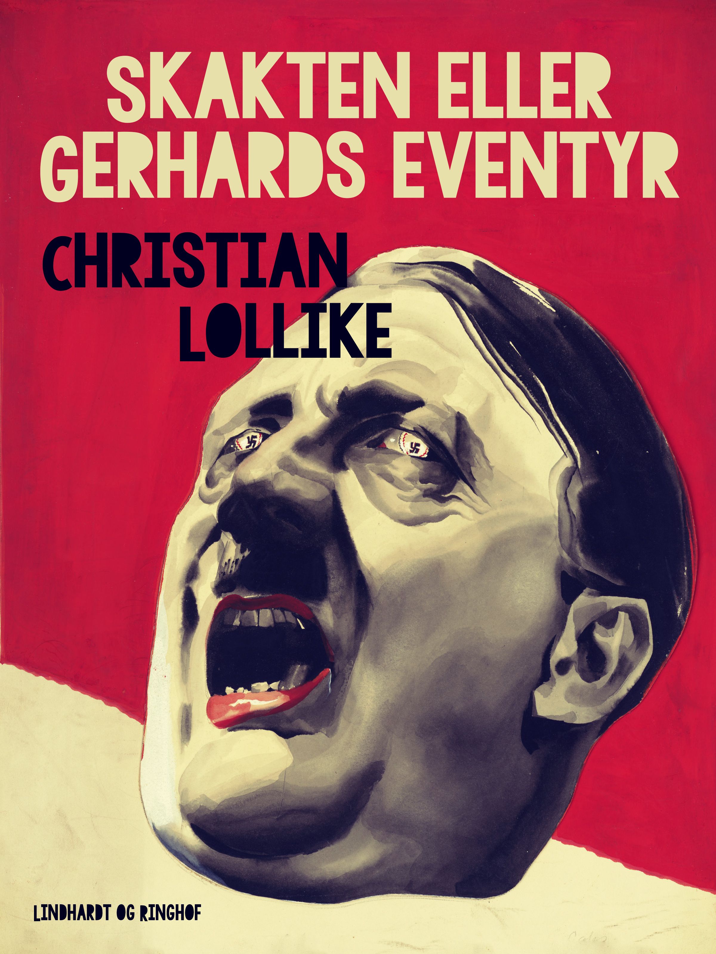 Skakten eller Gerhards eventyr, eBook by Christian Lollike
