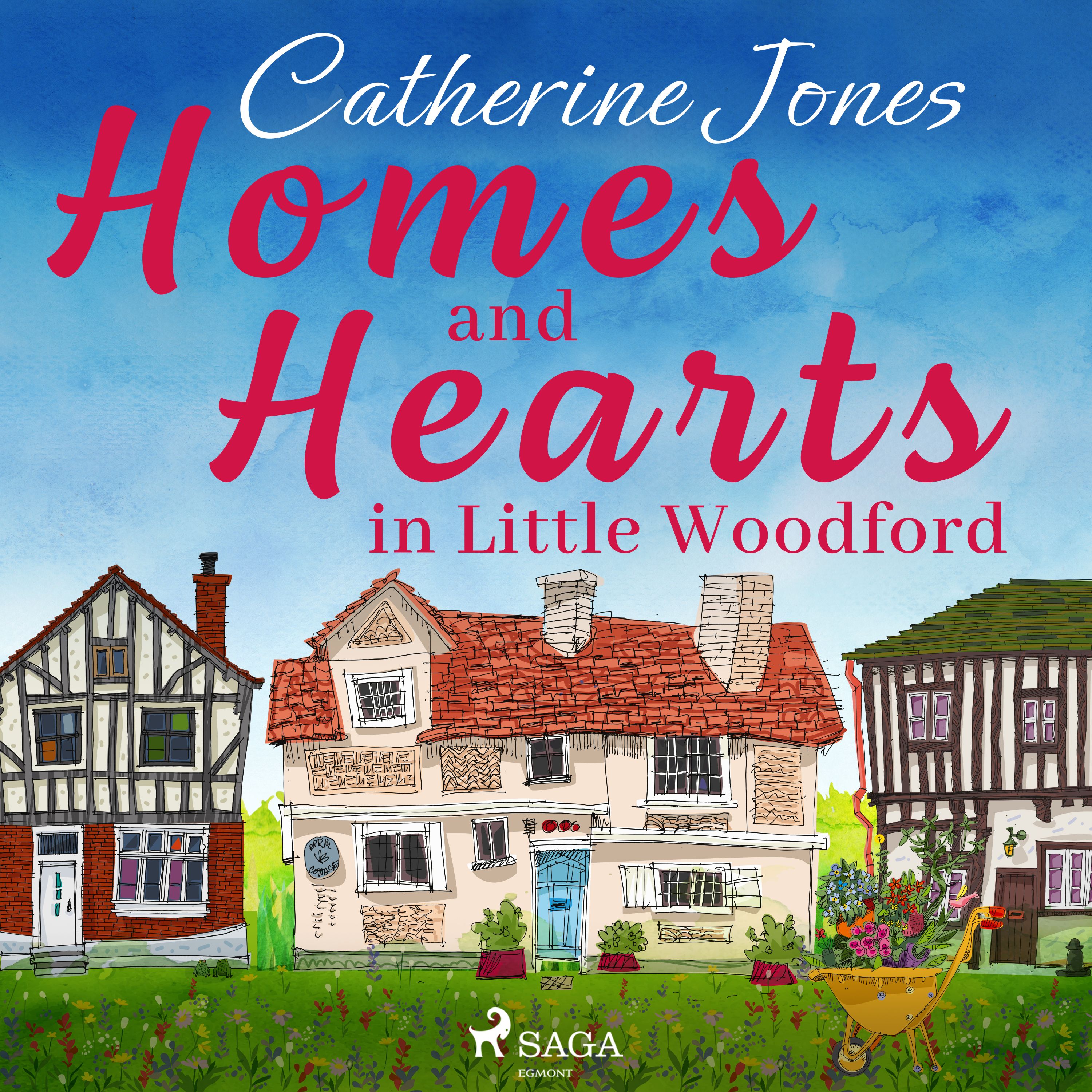 Homes and Hearths in Little Woodford, lydbog af Catherine Jones