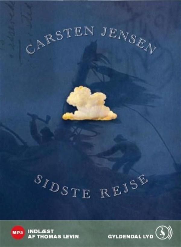 Sidste rejse, audiobook by Carsten Jensen