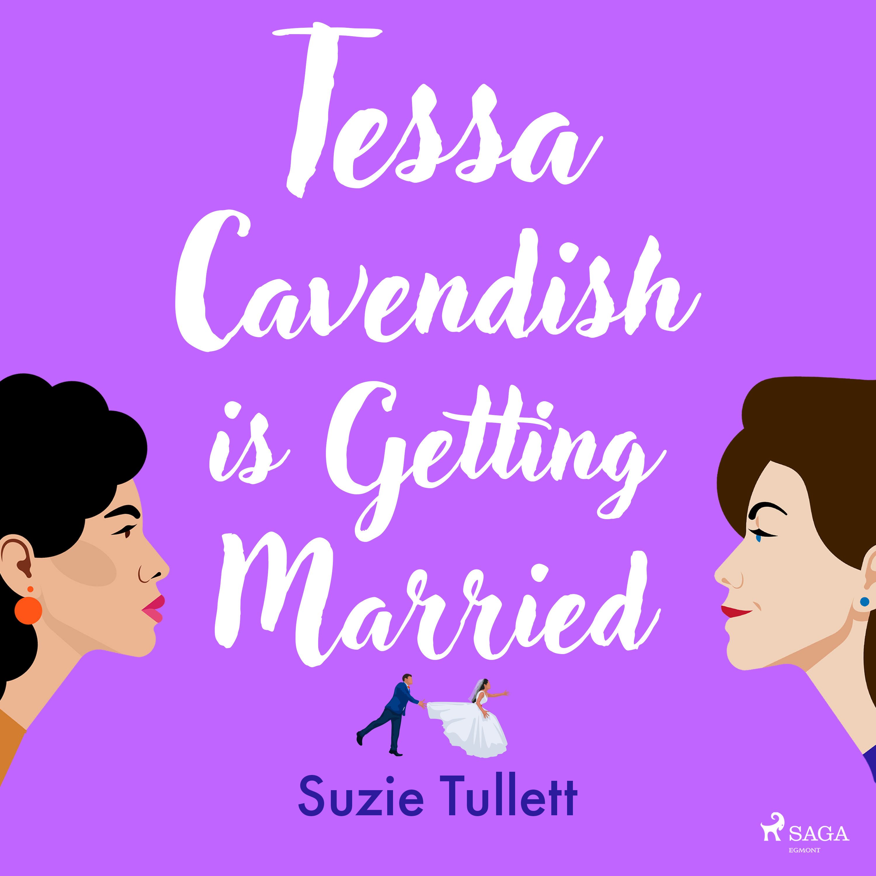 Tessa Cavendish is Getting Married, audiobook by Suzie Tullett