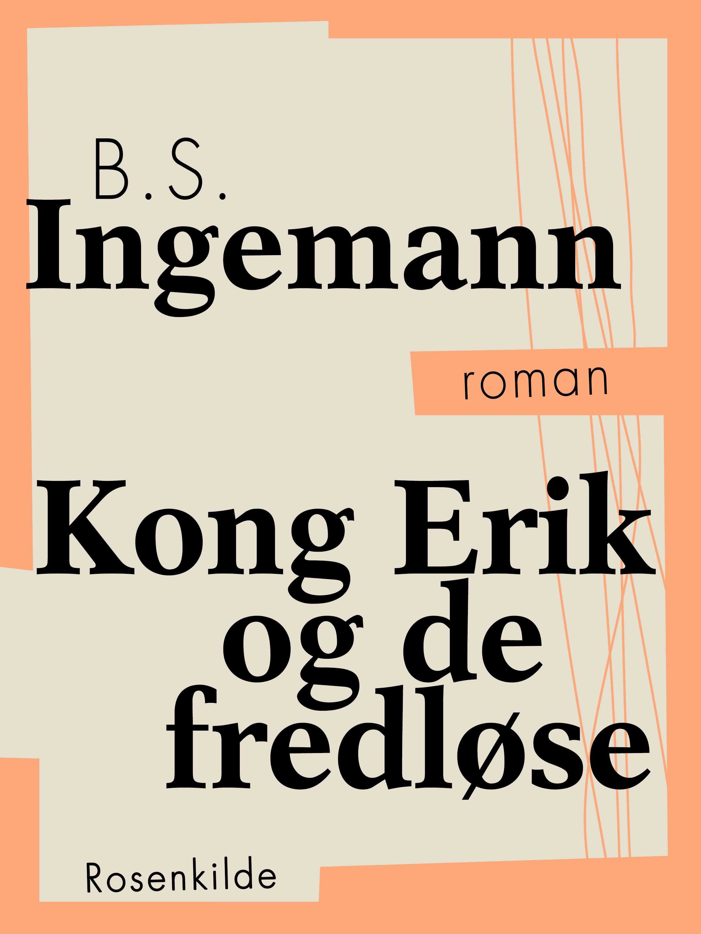 Kong Erik og de fredløse, lydbog af B.S. Ingemann