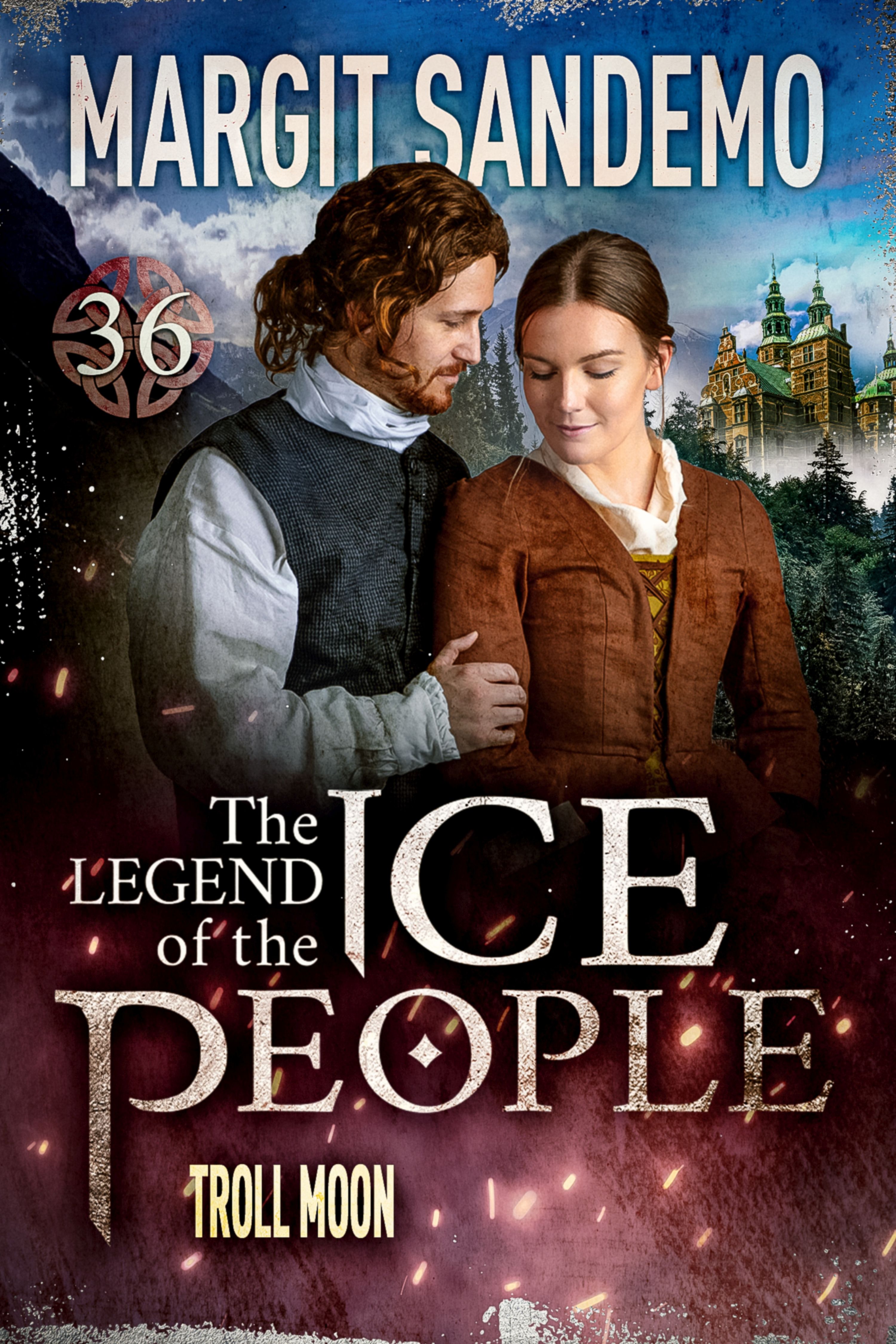 The Ice People 36 - Troll Moon, eBook by Margit Sandemo
