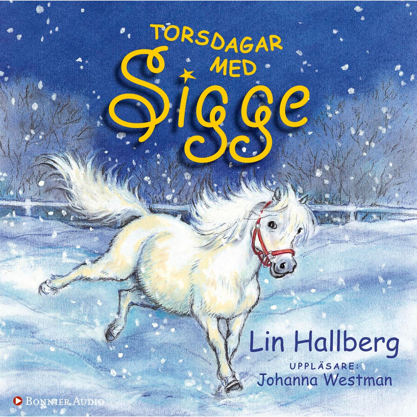 Torsdagar med Sigge, audiobook by Lin Hallberg