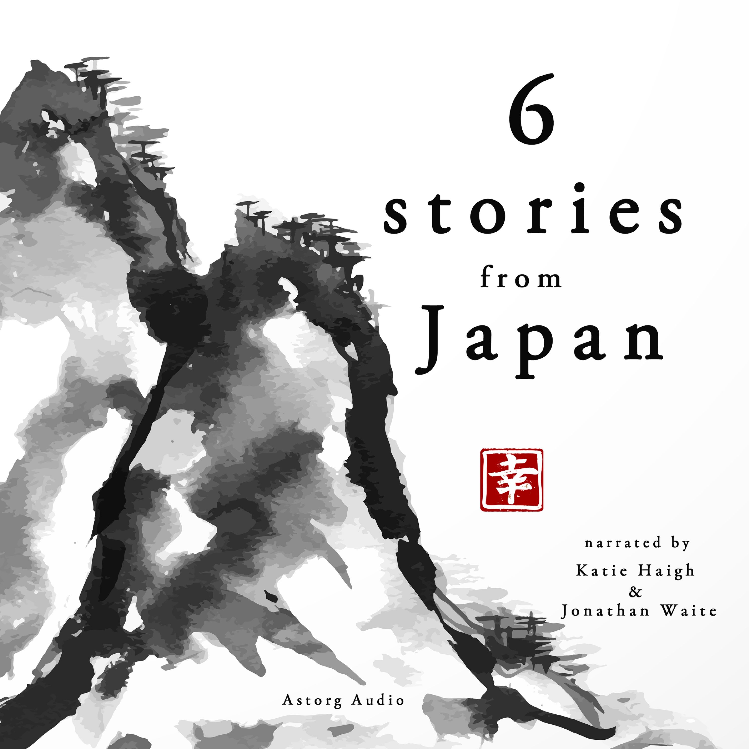 6 Famous Japanese Stories, audiobook by Folktale