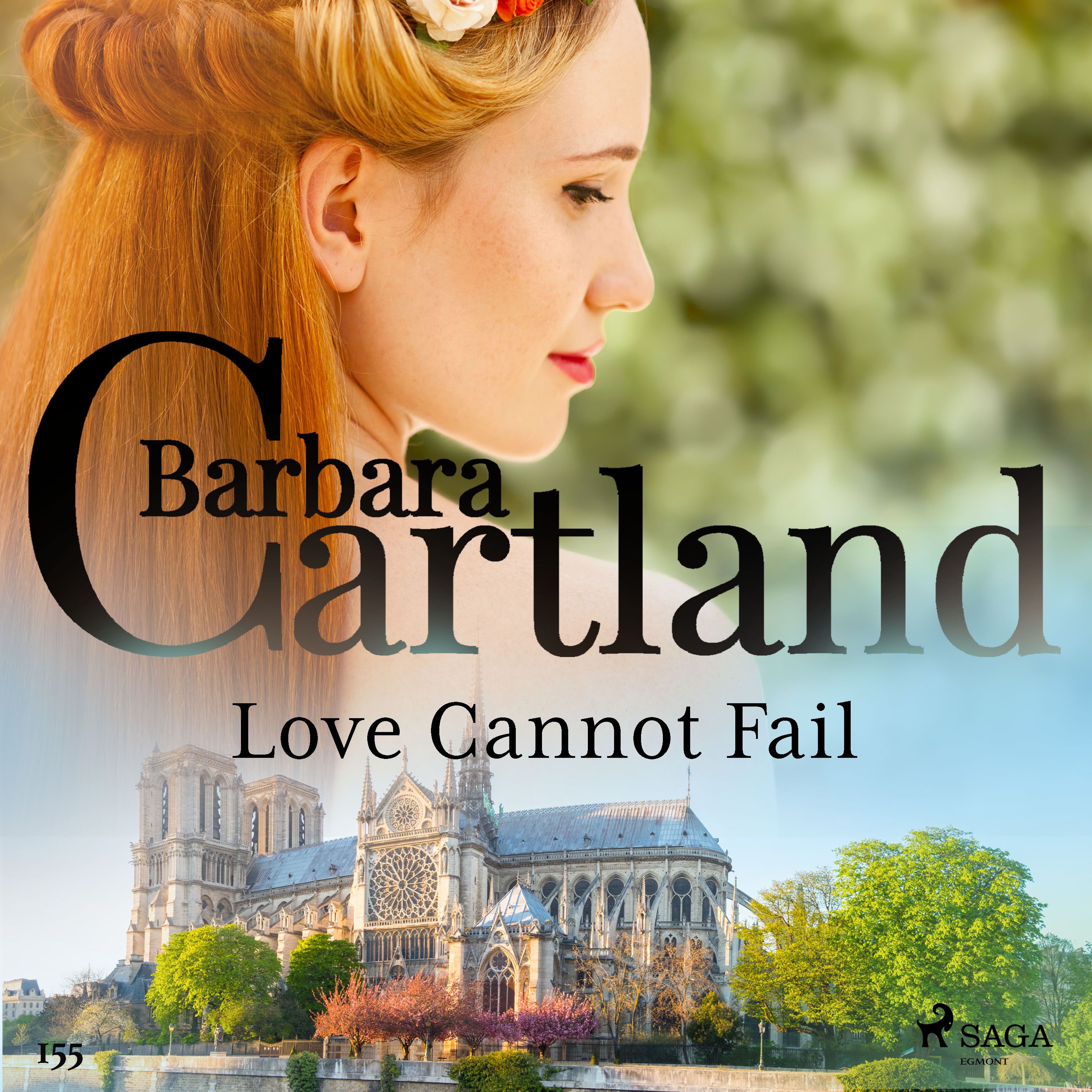 Love Cannot Fail (Barbara Cartland's Pink Collection 155), audiobook by Barbara Cartland