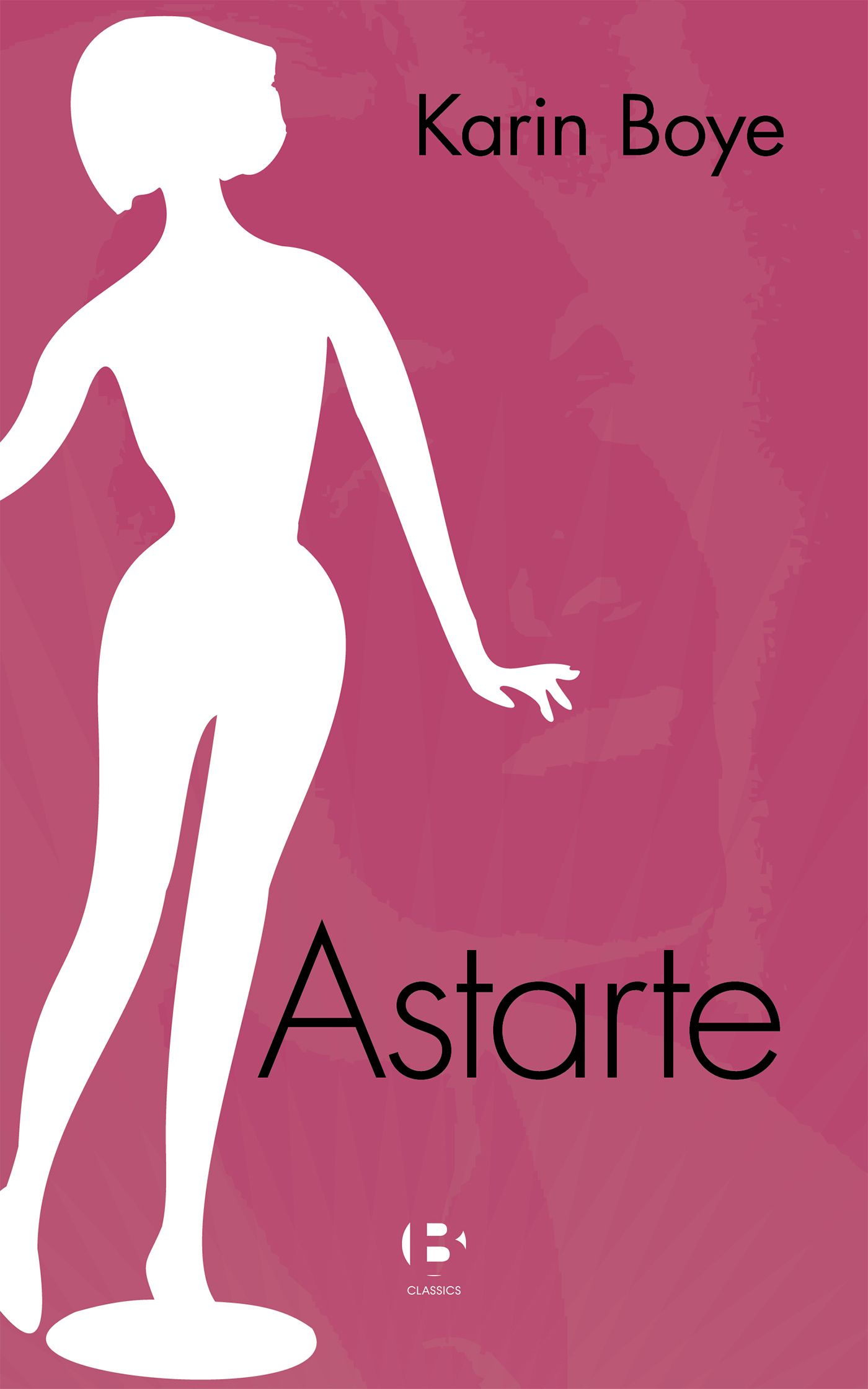 Astarte, eBook by Karin Boye