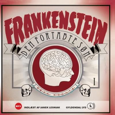 Frankenstein 1 - Den fortabte søn, ljudbok av Dean Koontz