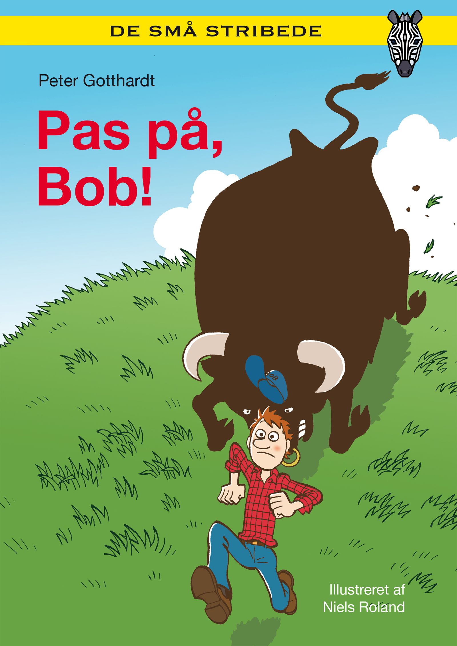Pas på, Bob!, e-bog af Peter Gotthardt