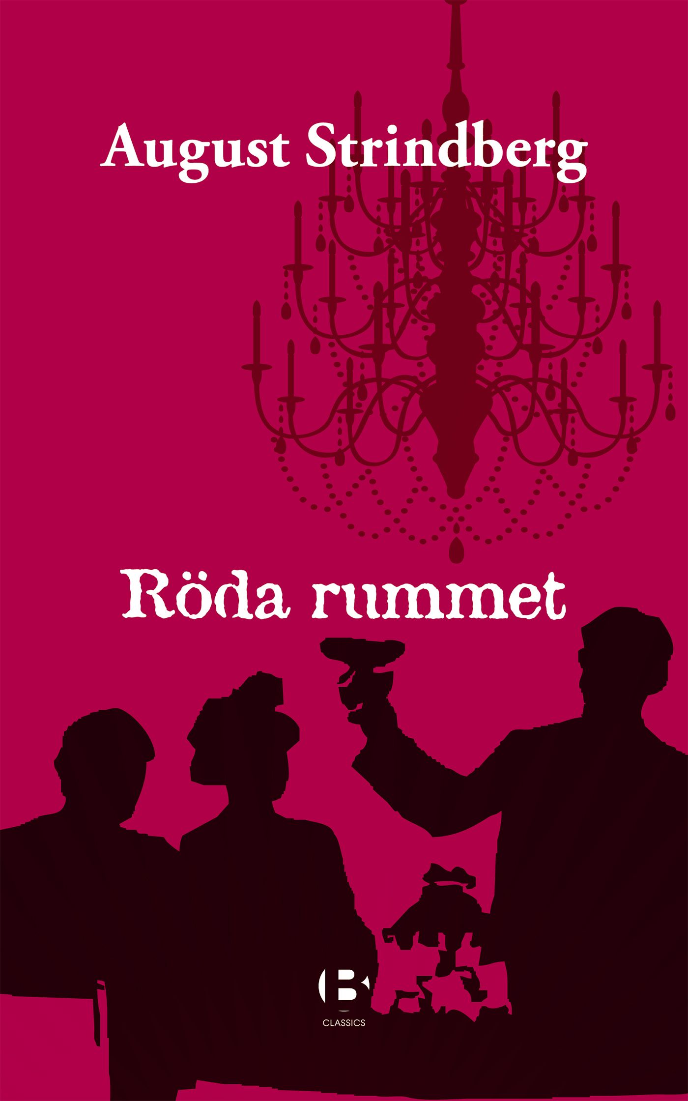 Röda rummet, e-bog af August Strindberg