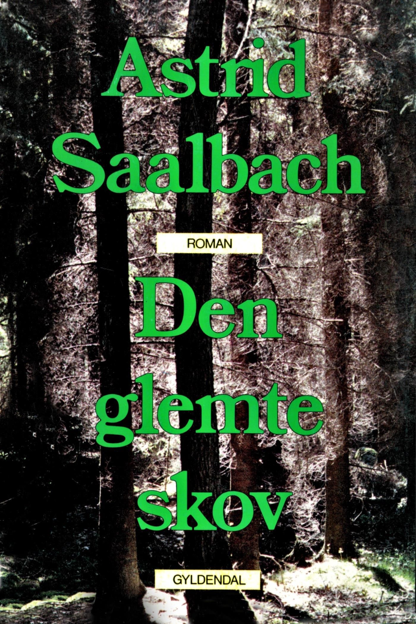 Den glemte skov, e-bog af Astrid Saalbach