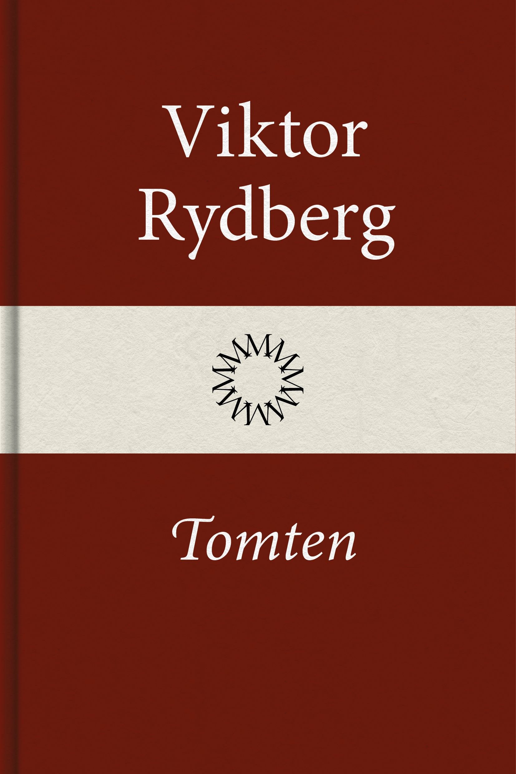 Tomten, e-bok av Viktor Rydberg