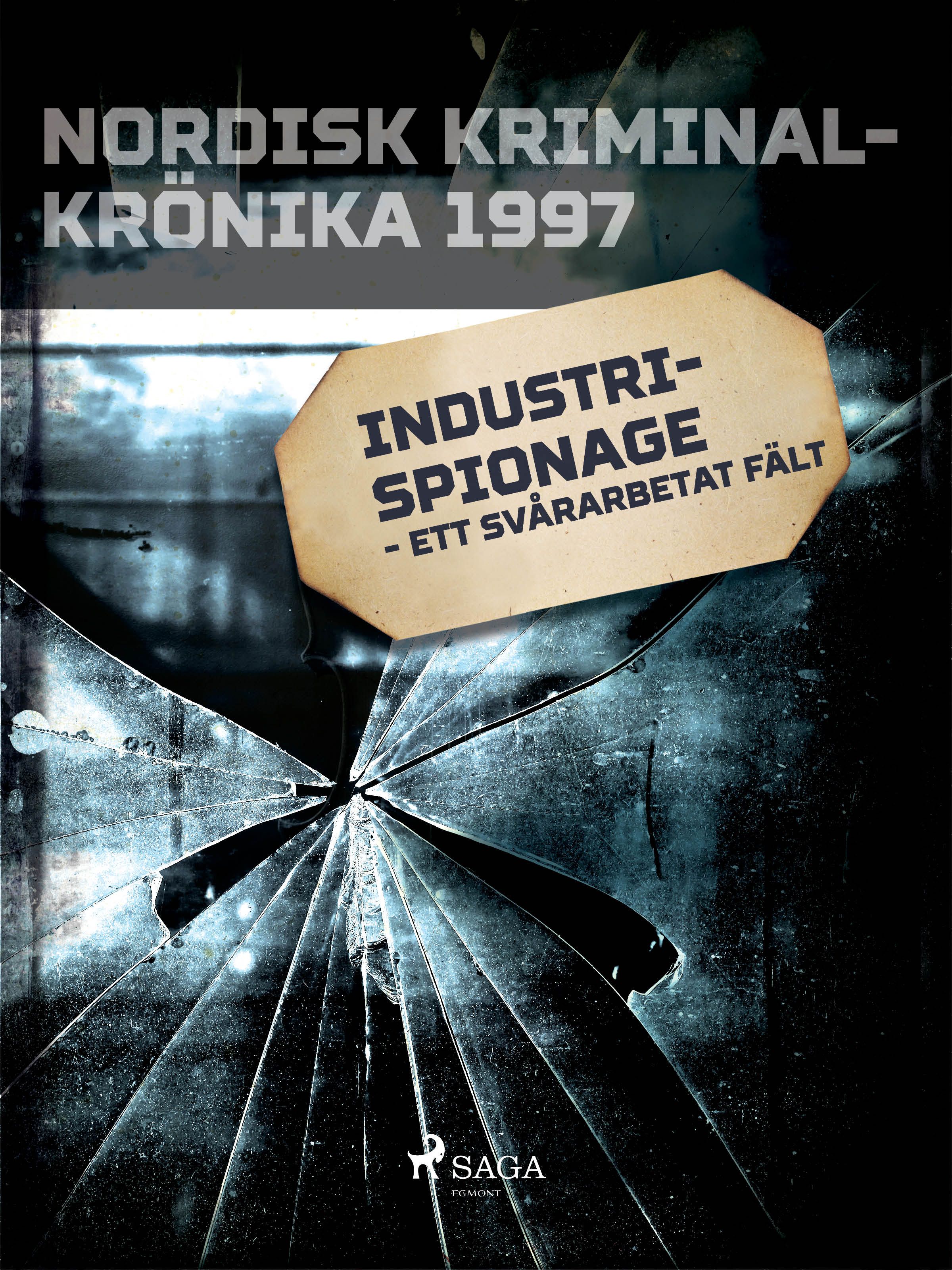 Industrispionage - ett svårarbetat fält, e-bog af Diverse
