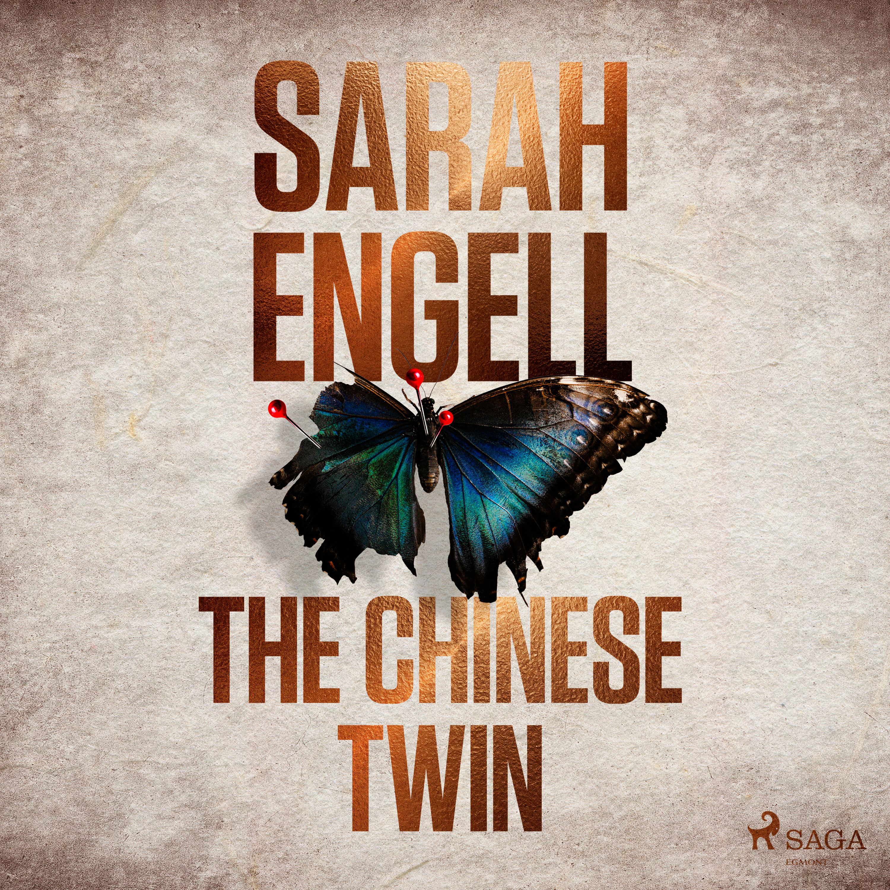 The Chinese Twin, lydbog af Sarah Engell