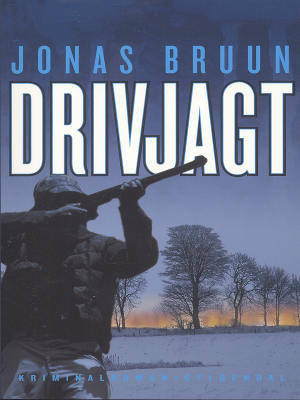 Drivjagt, e-bok av Jonas Bruun