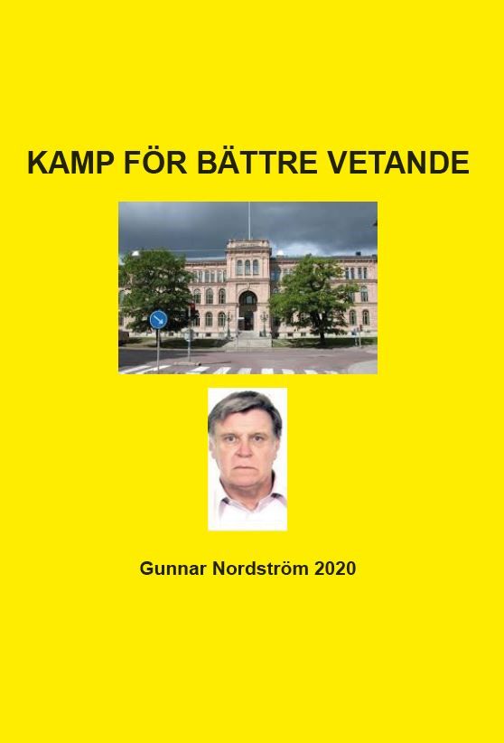 Kamp för bättre vetande, e-bog af Gunnnar Nordström