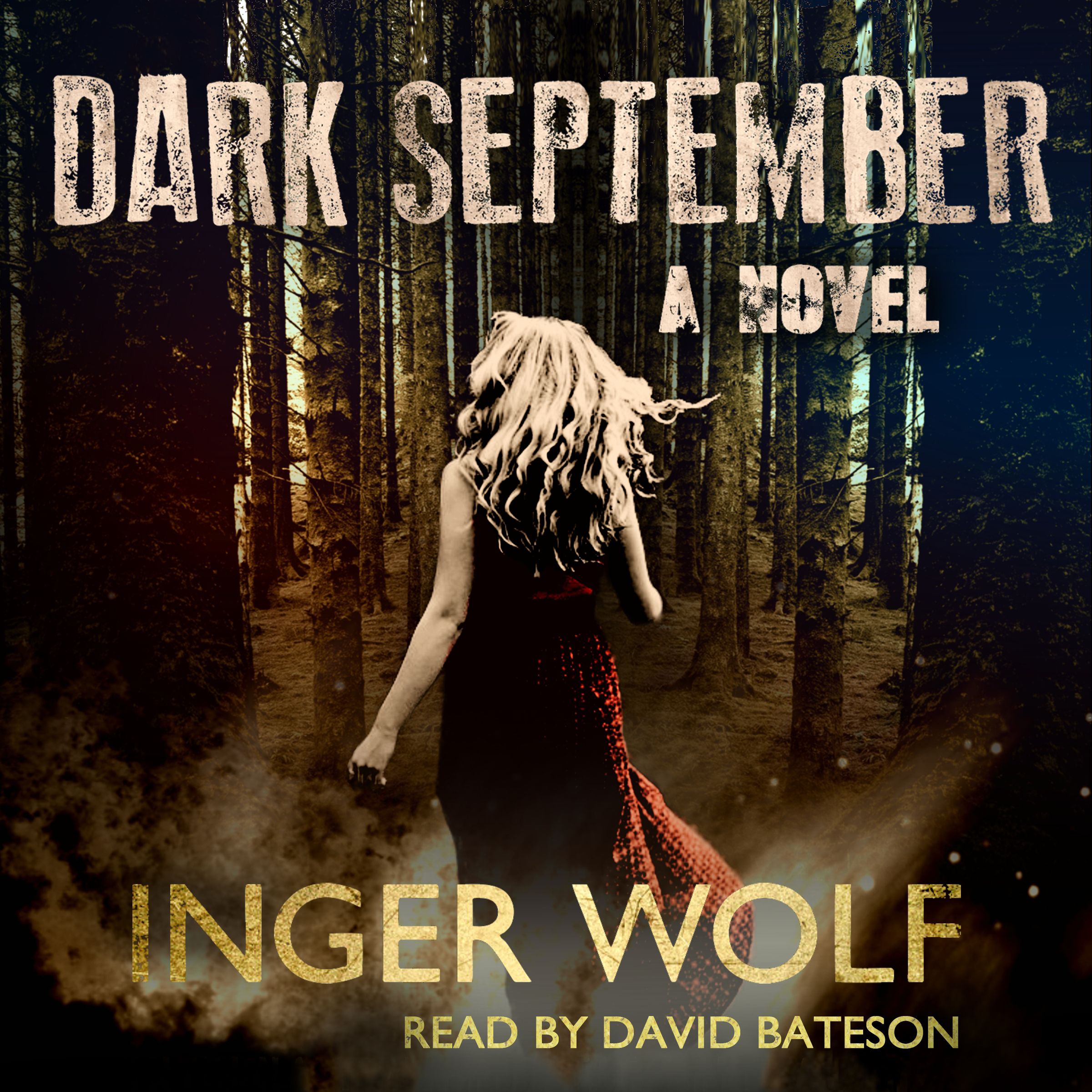 Dark September, ljudbok av Inger Wolf