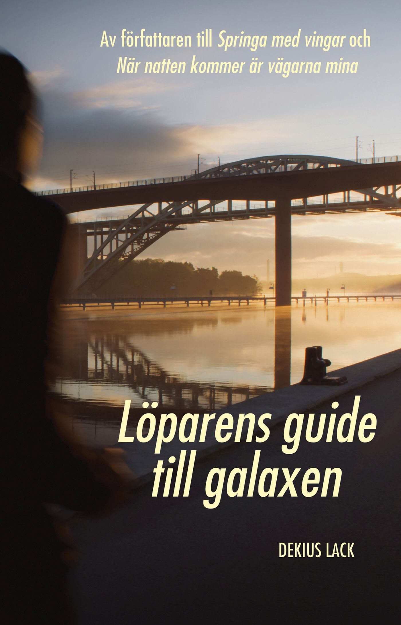 Löparens guide till galaxen, e-bok av Dekius Lack